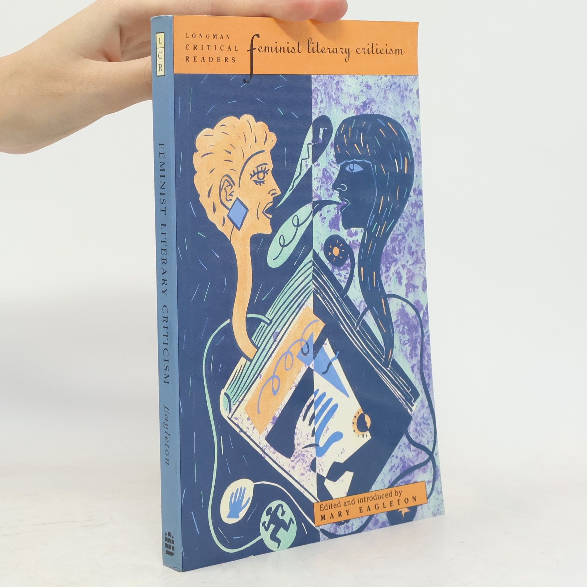 Mary Eagleton Longman Critical Readers: Feminist Literary Criticism