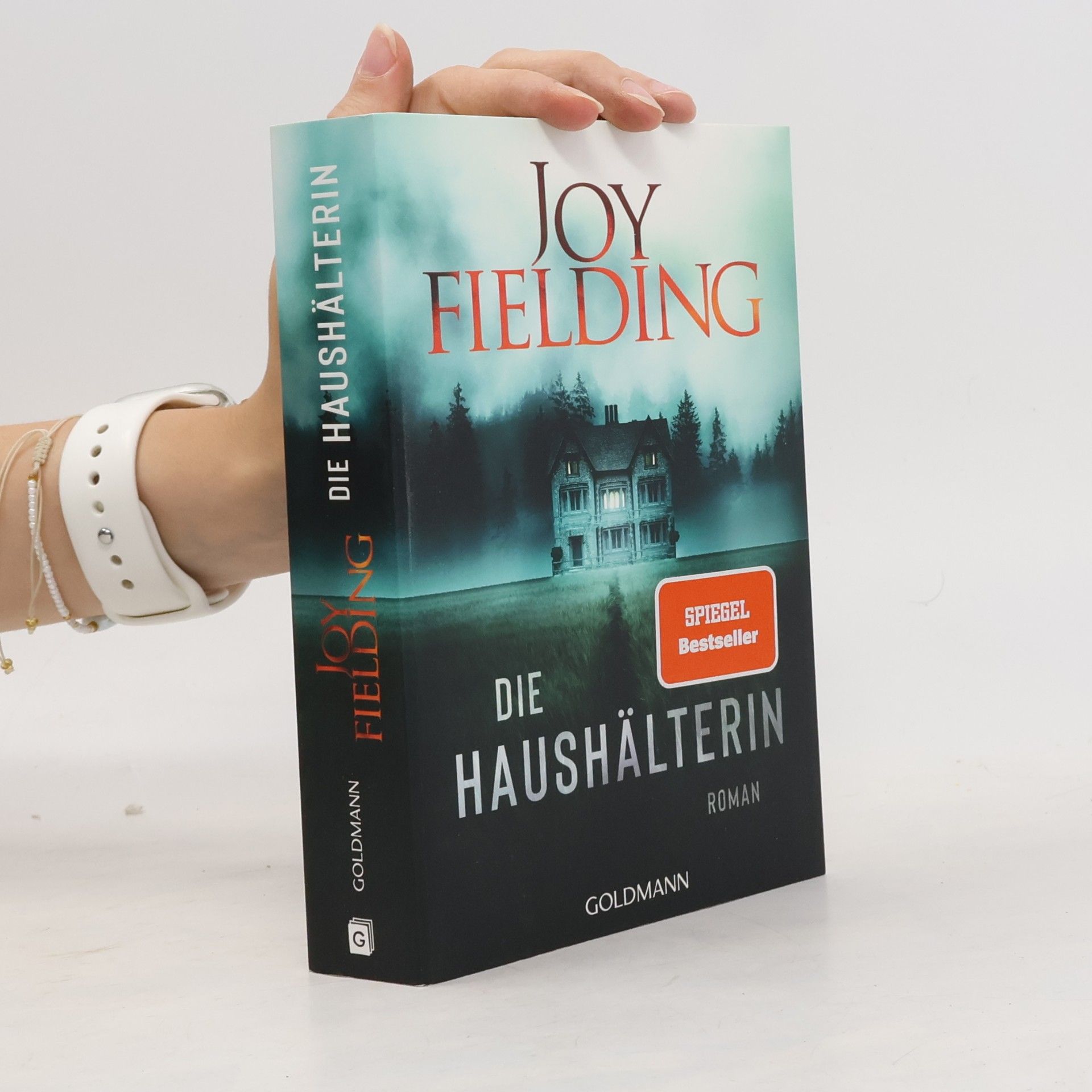 Joy Fielding Die Haushälterin