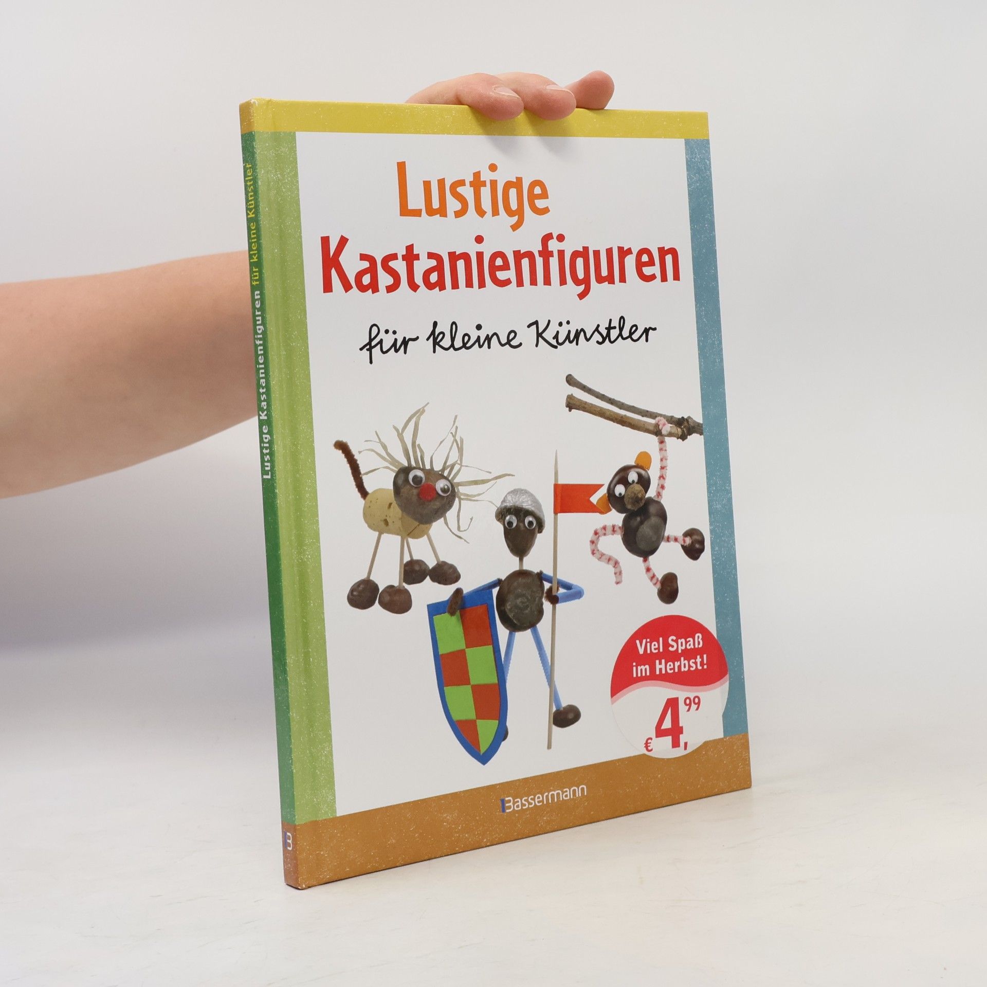 Norbert Pautner Lustige Kastanienfiguren für kleine Künstler