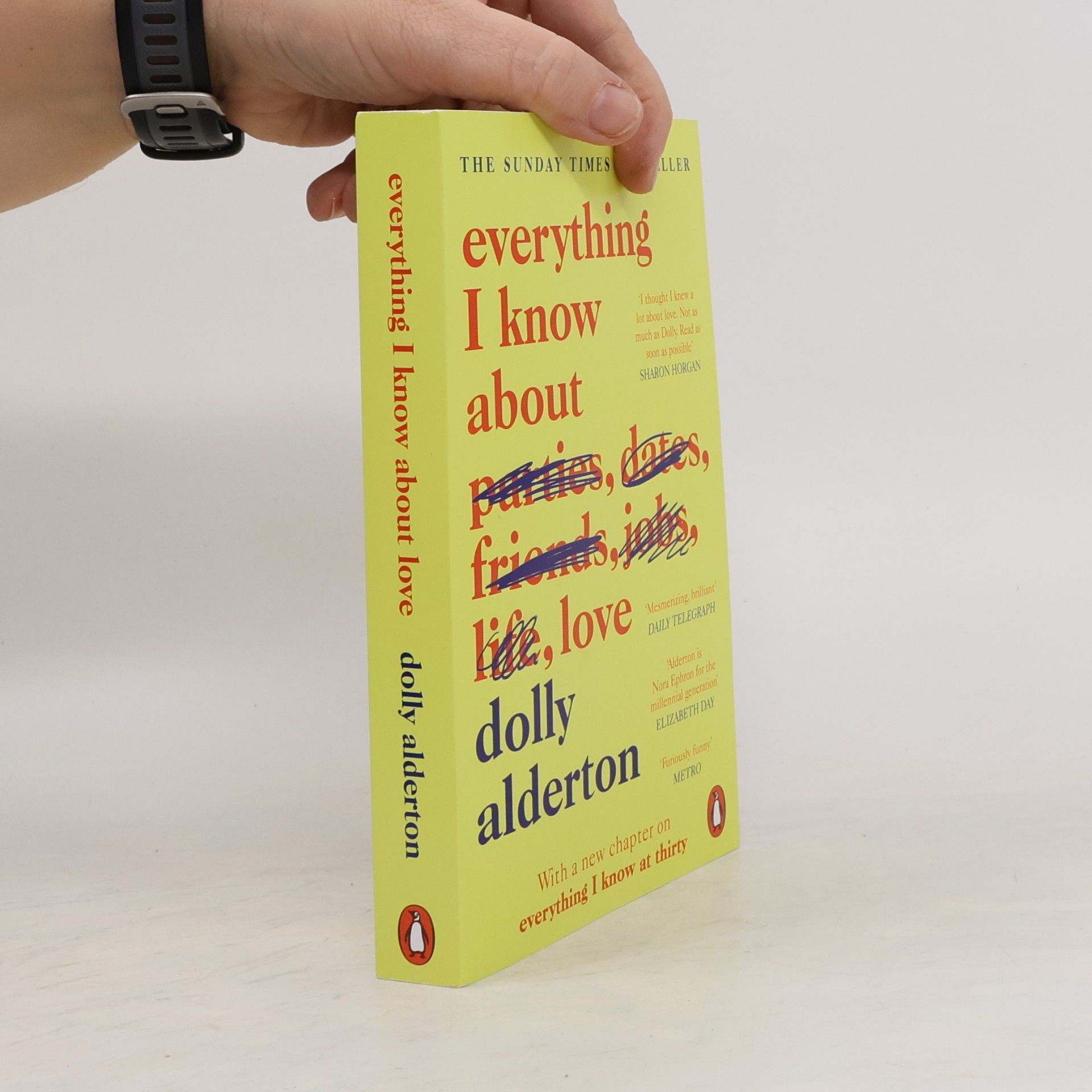Dolly Alderton Everything I know about love