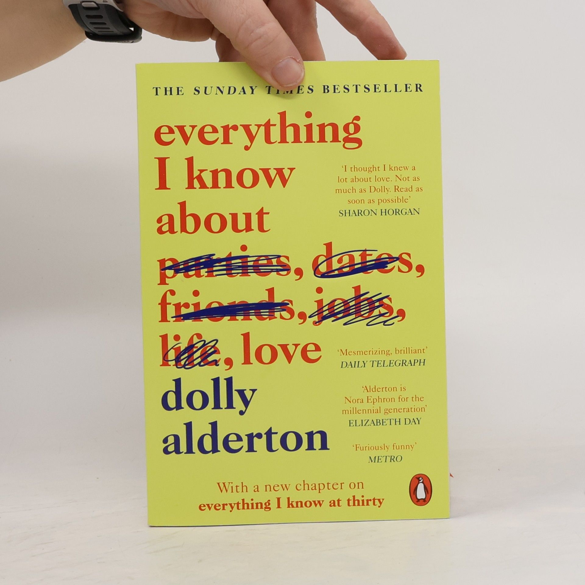 Dolly Alderton Everything I know about love