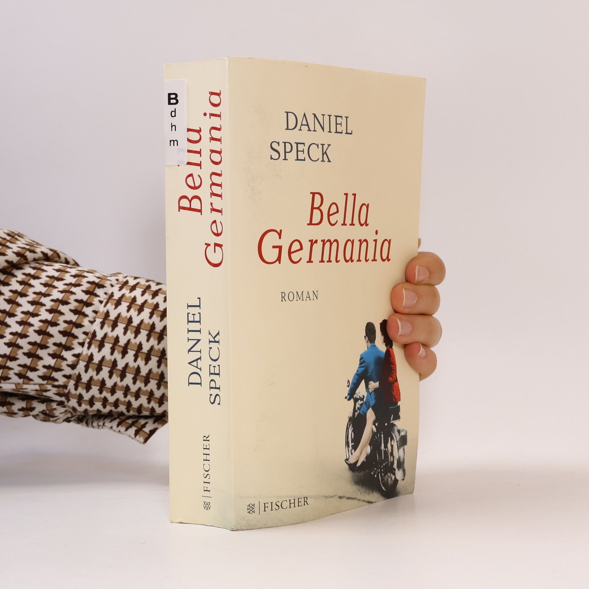 Daniel Speck Bella Germania