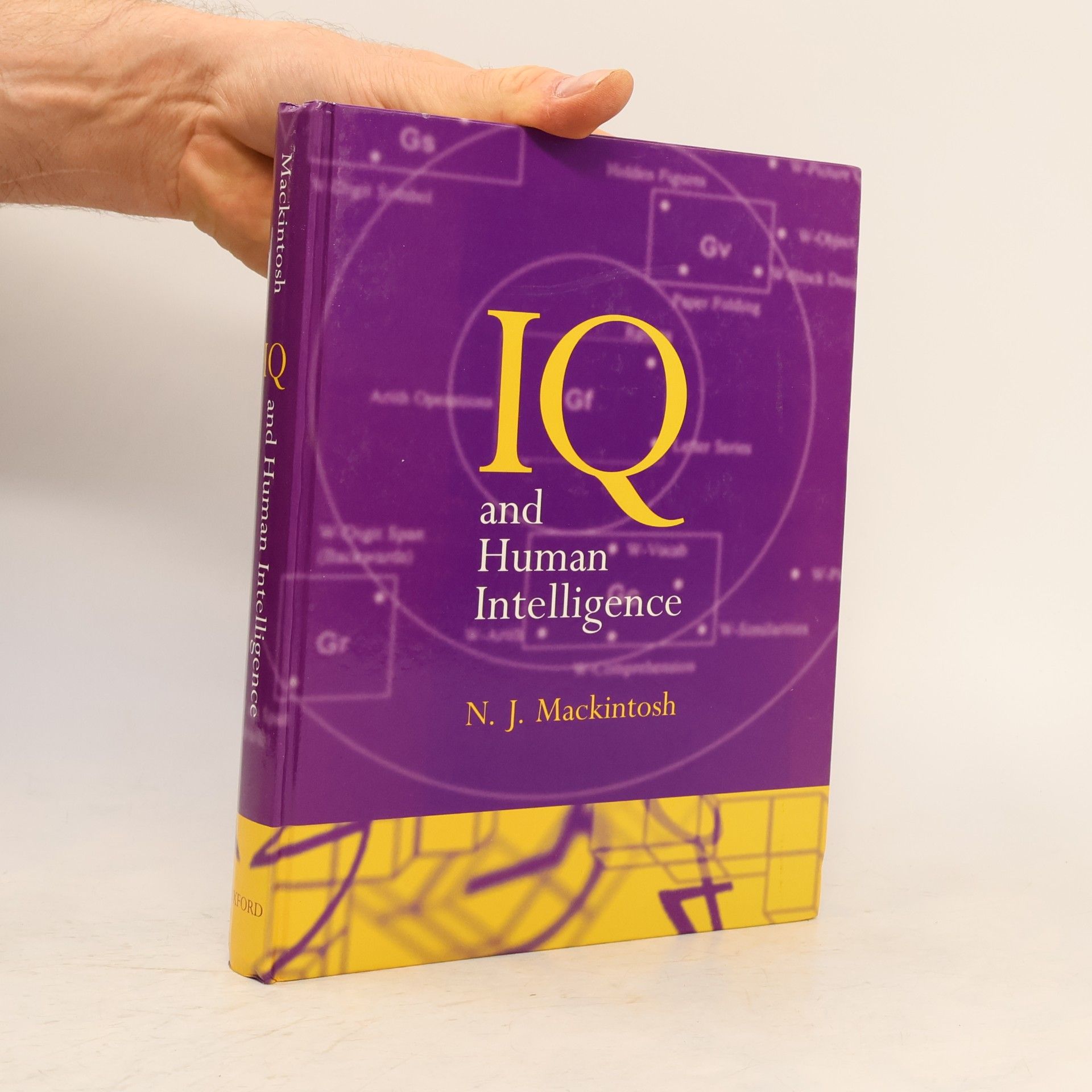 N. J. Nicholas John Mackintosh IQ and Human Intelligence