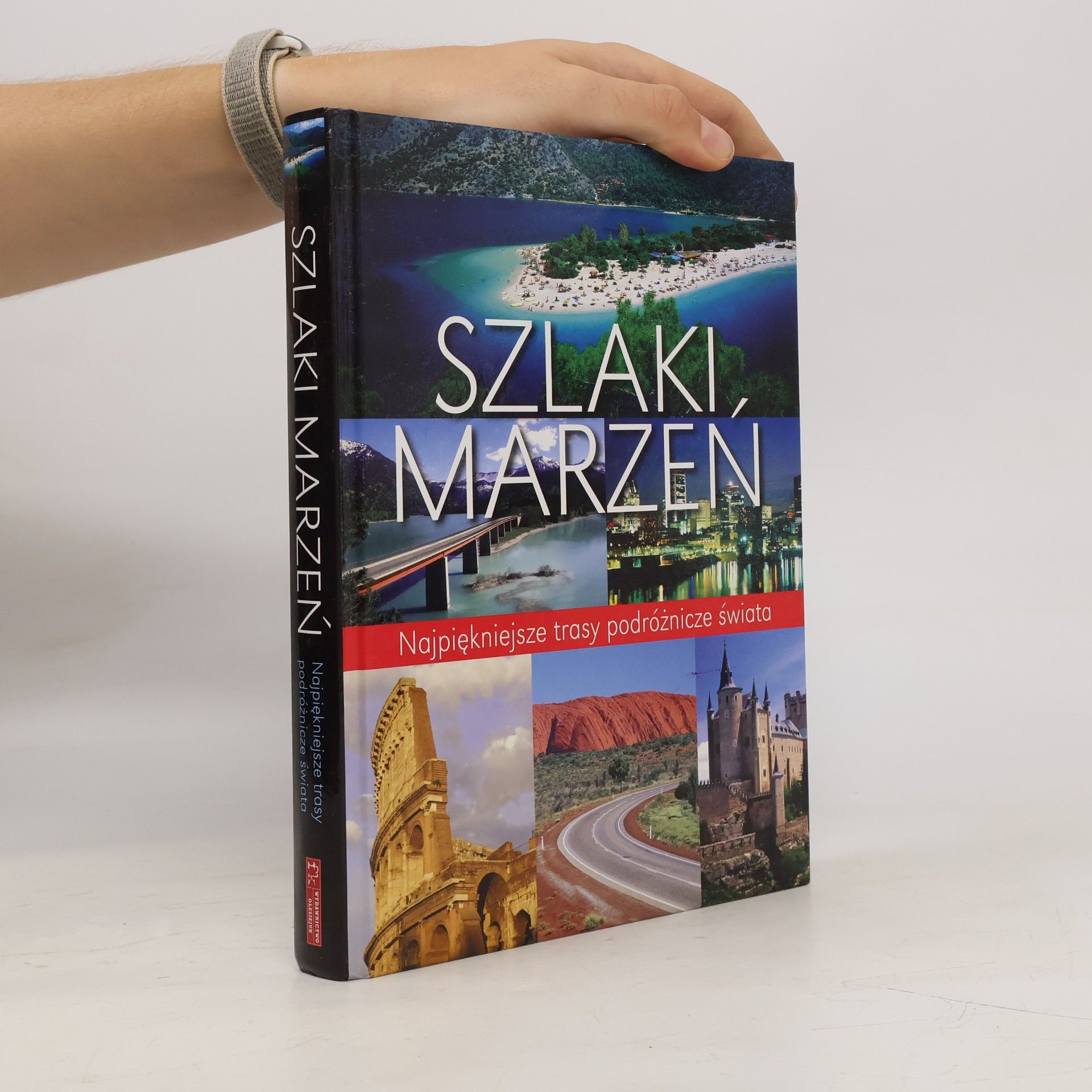 Kolektiv autorů Szlaki marzeń