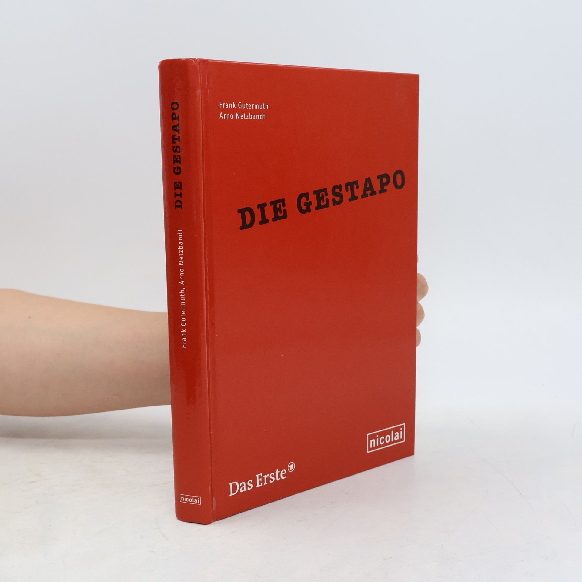 Frank Gutermuth Die Gestapo