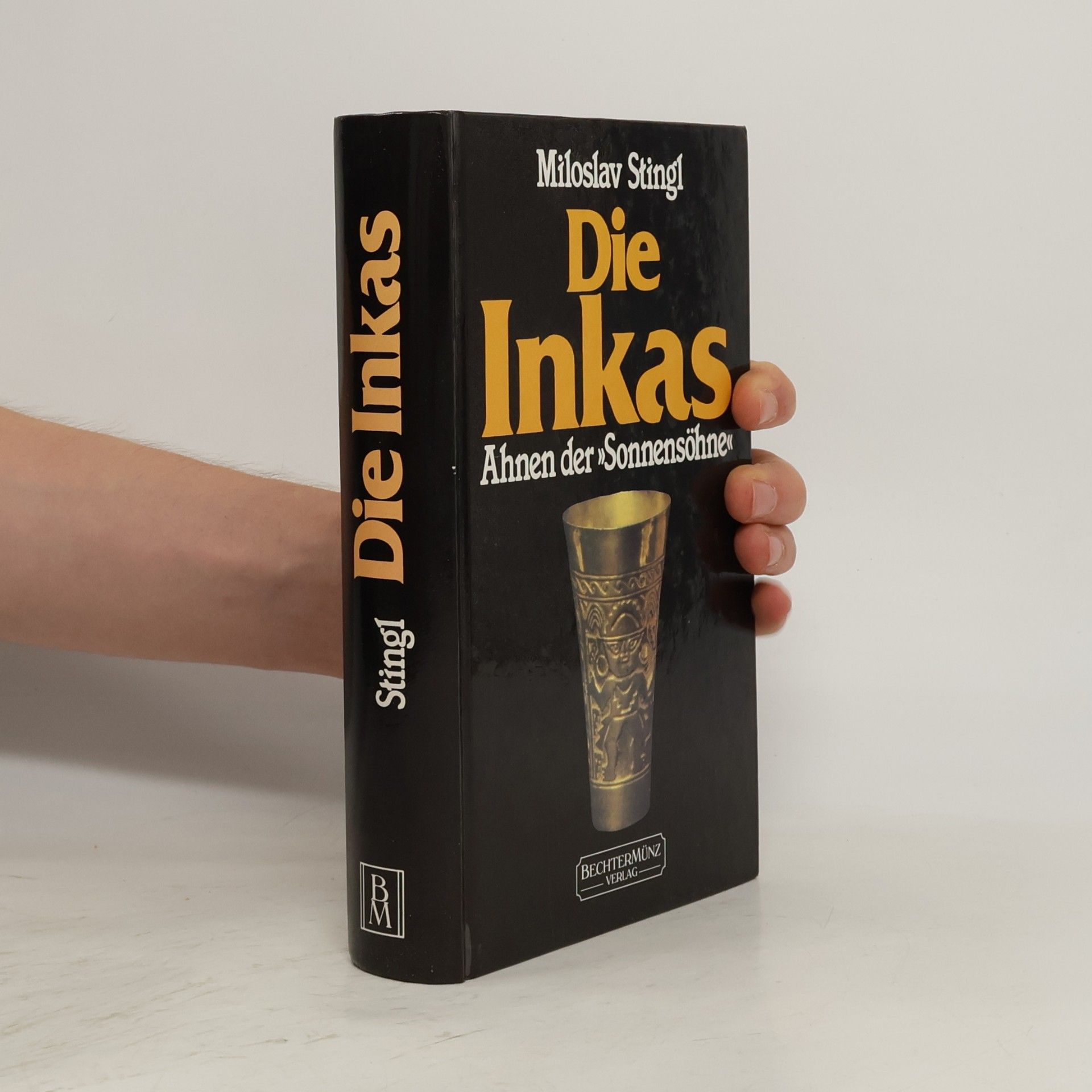 Miloslav Stingl Die Inkas
