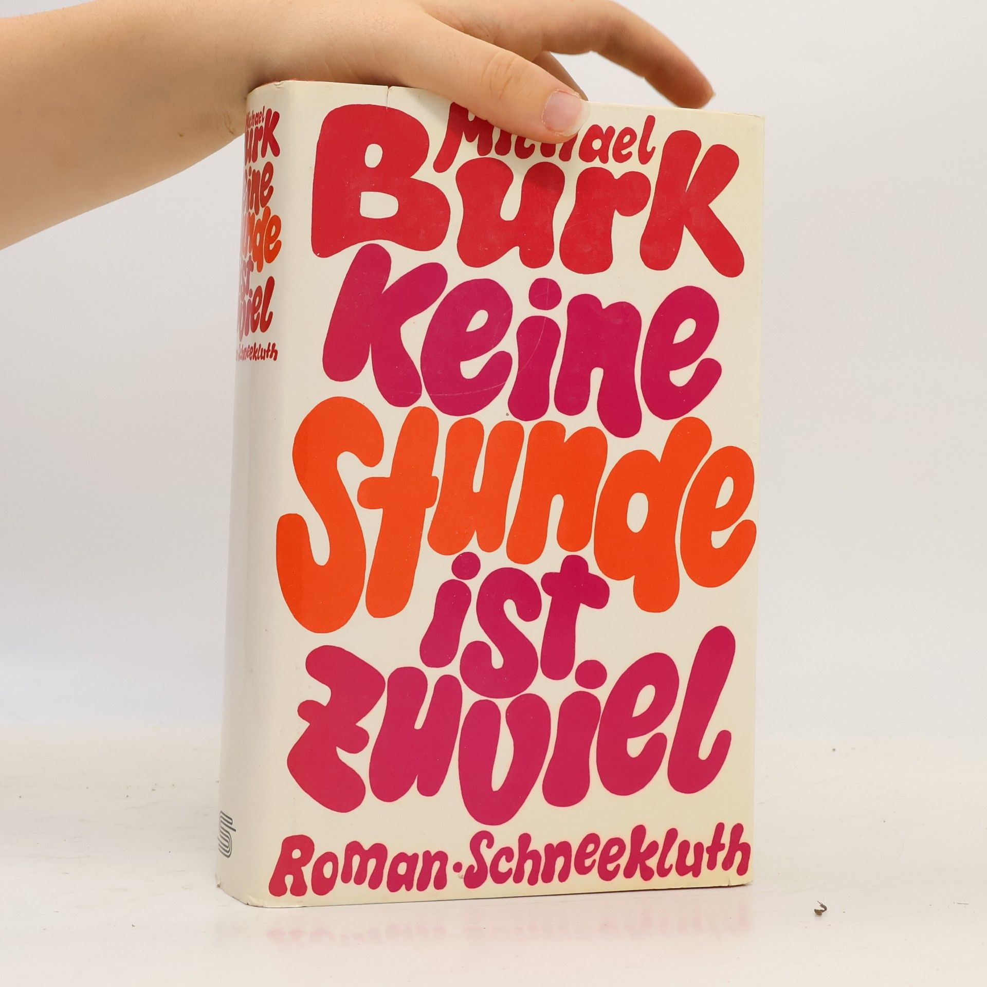 Michael Burk Keine Stunde ist zuviel