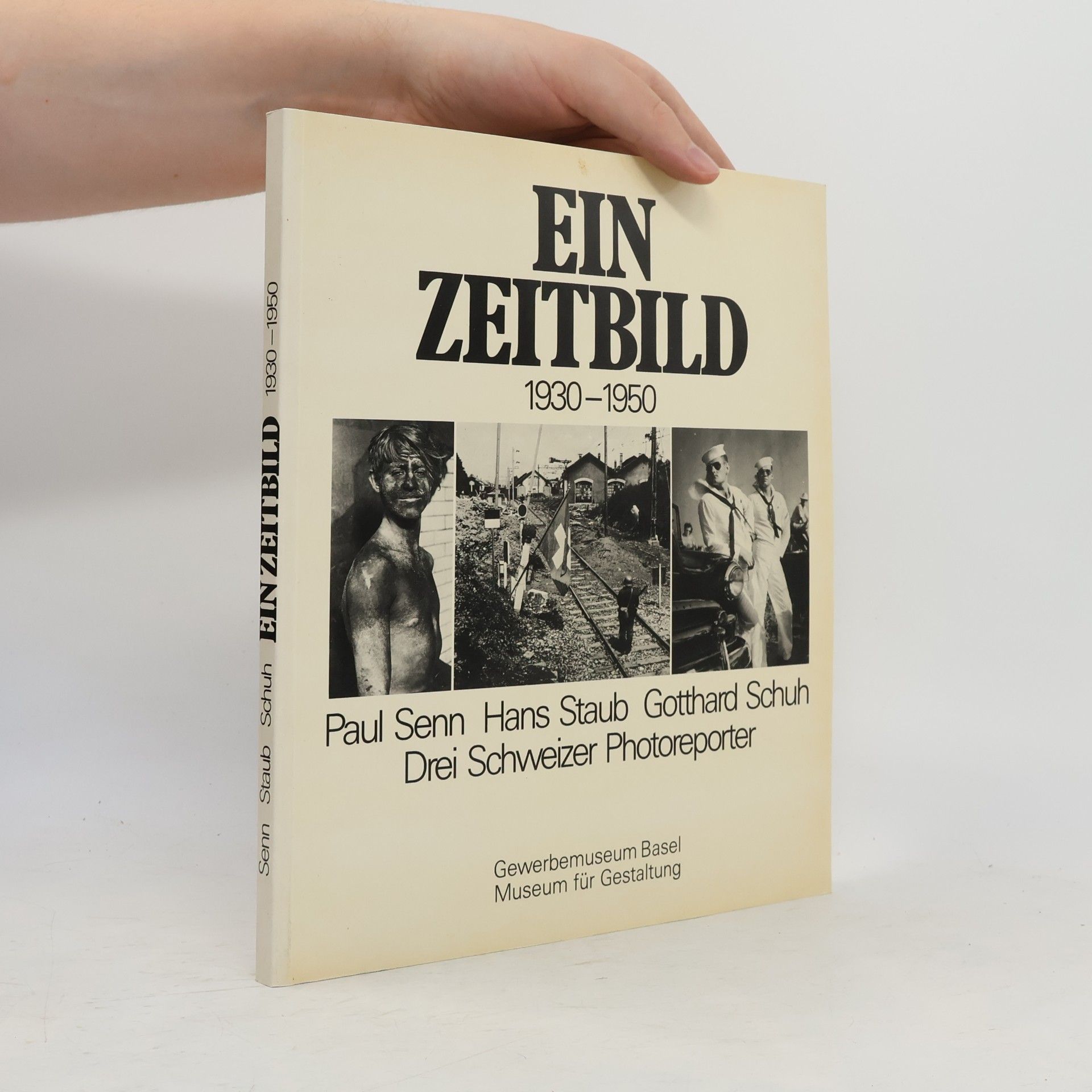 Paul Senn Ein Zeitbild 1930-1950