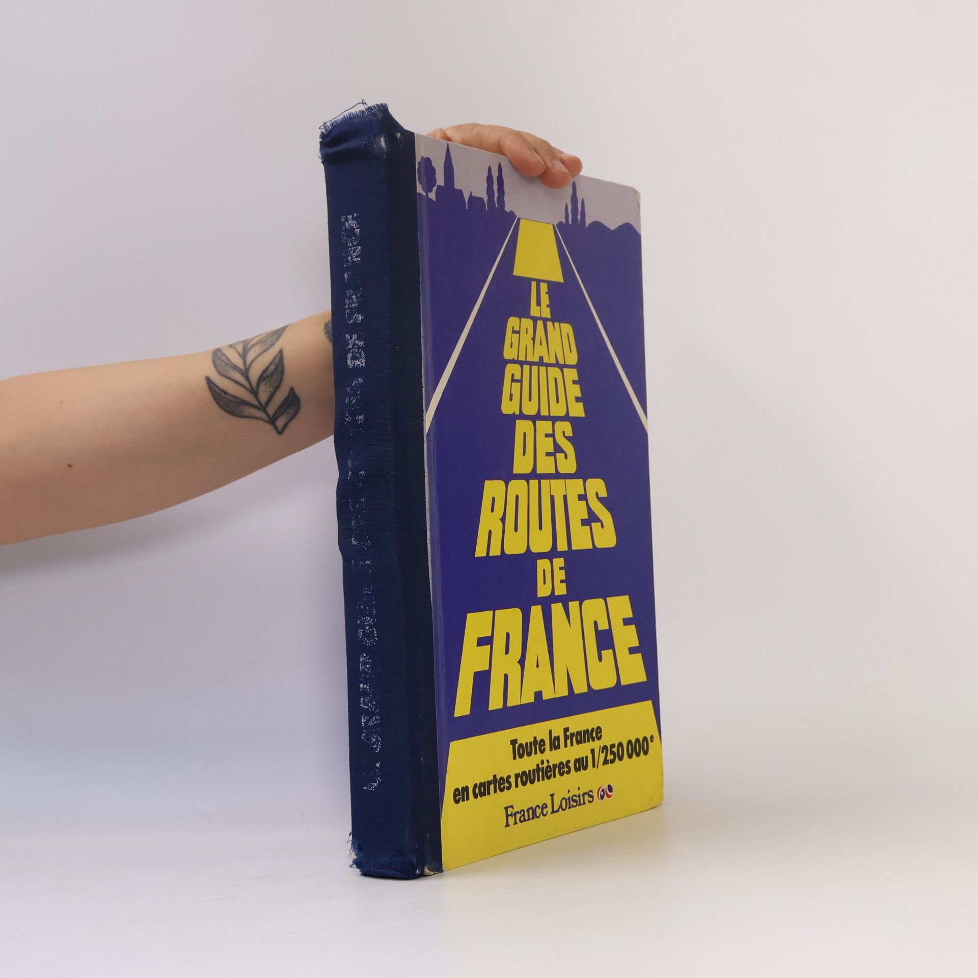 Autorenkollektiv Le Grand Guide des Routes de France