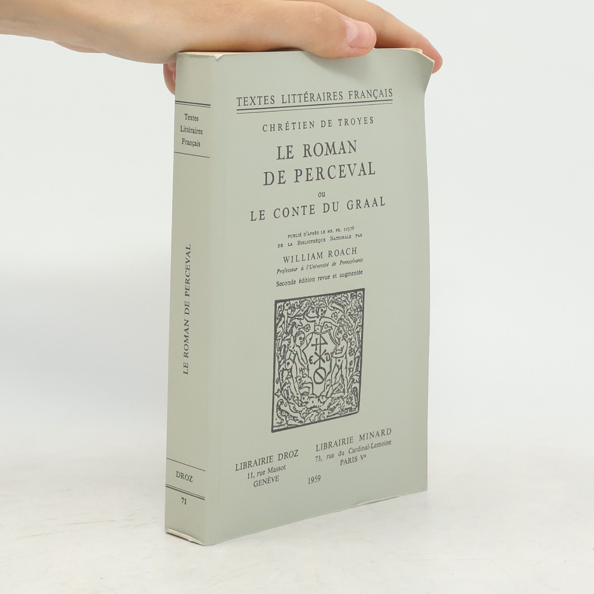 William Roach Le Roman de Percevval ou le Conte du Graal
