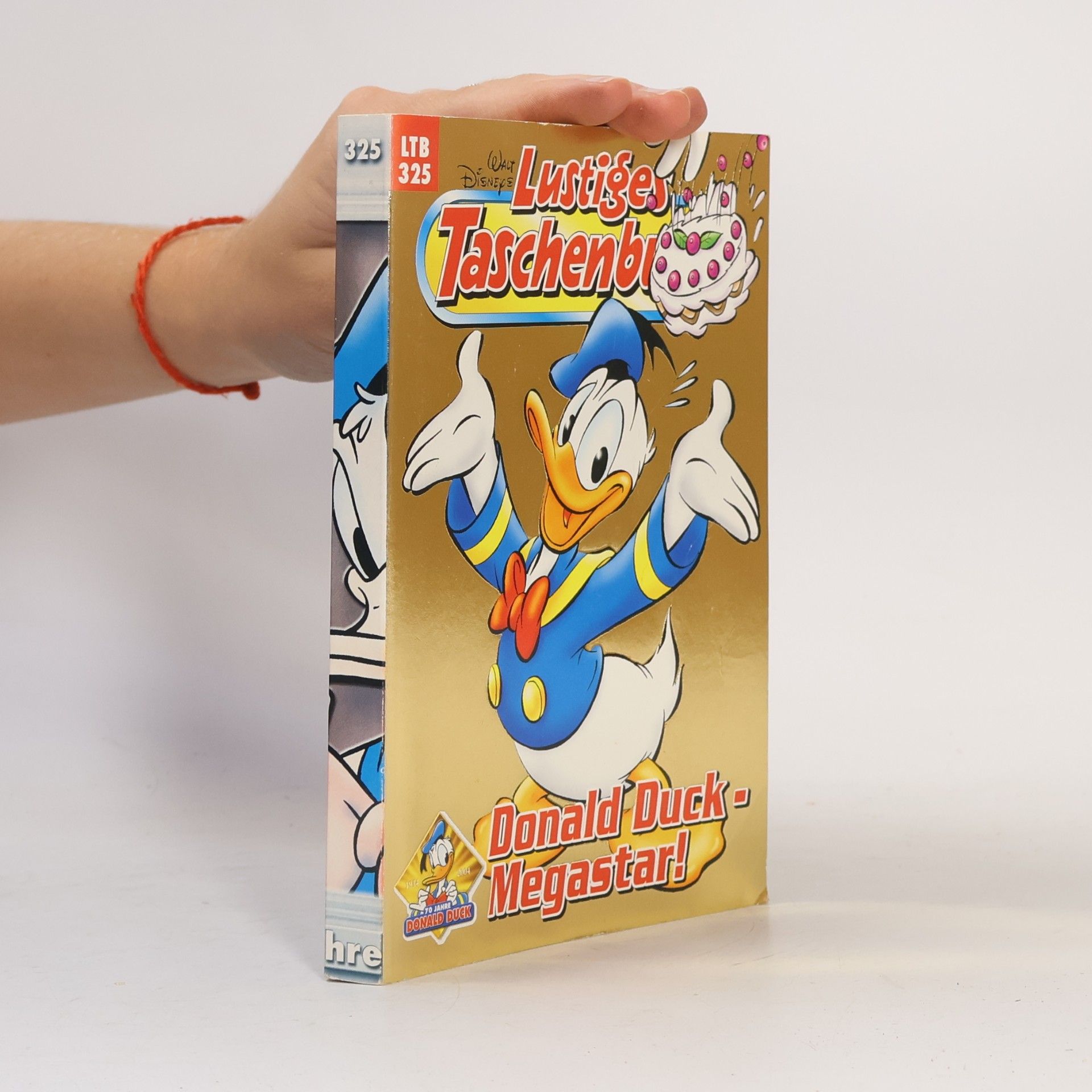 Walt Disney Lustiges Taschenbuch 325. Donald Duck - Megastar!