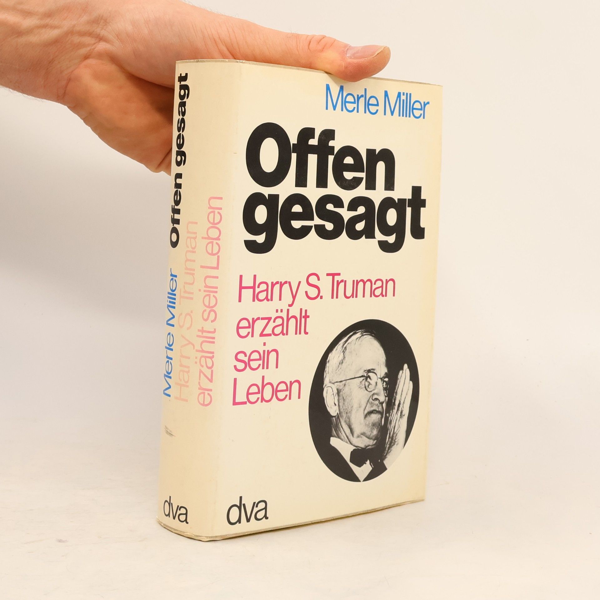 Merle Miller Offen gesagt
