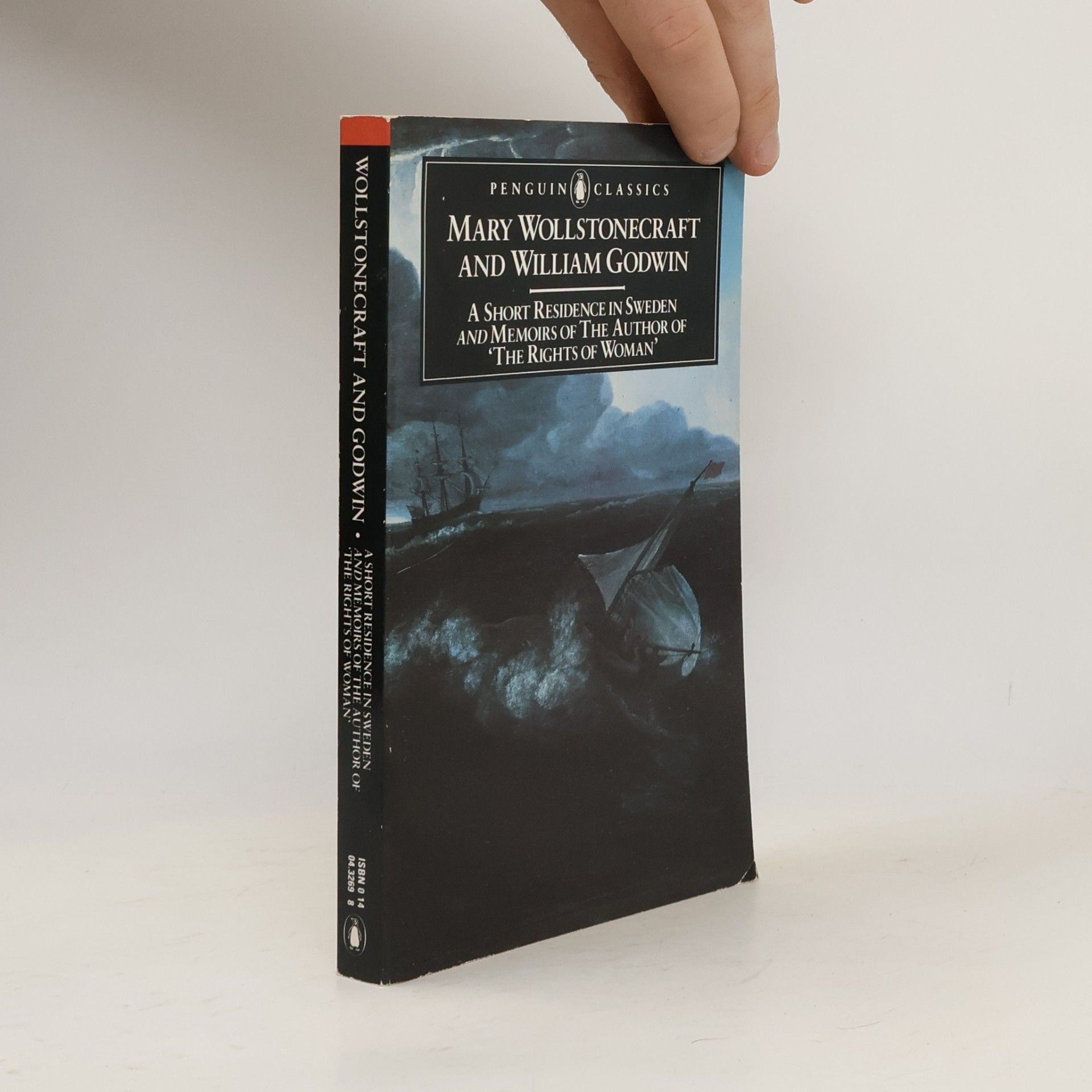 Penguin Classics: A Short Residence in Sweden & Memoirs of the Author of 'The Rights of Woman'
