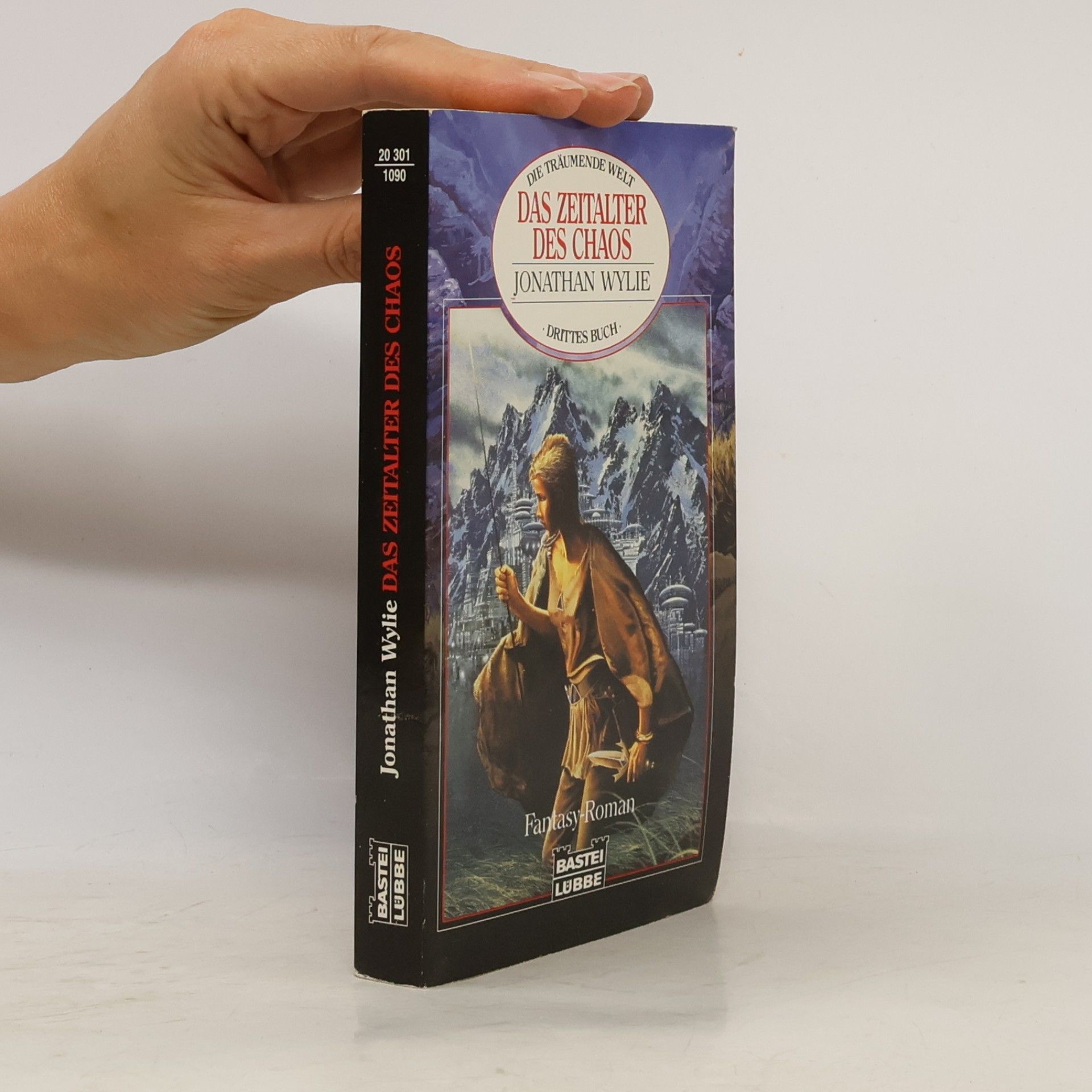 Jonathan Wylie Das Zeitalter des Chaos. Fantasy-Roman