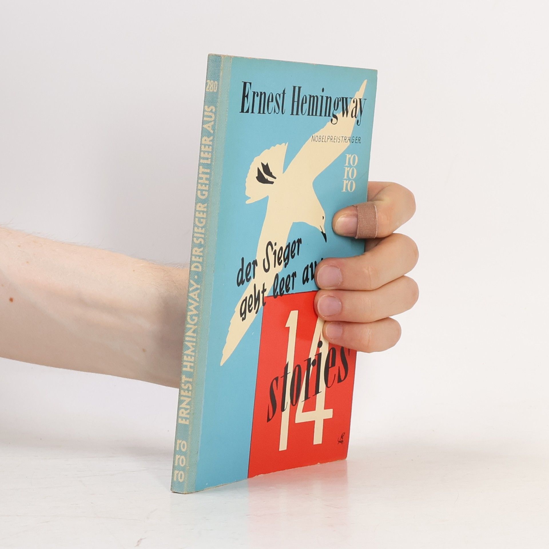 Ernest Hemingway Der Sieger geht leer aus. 14 Stories