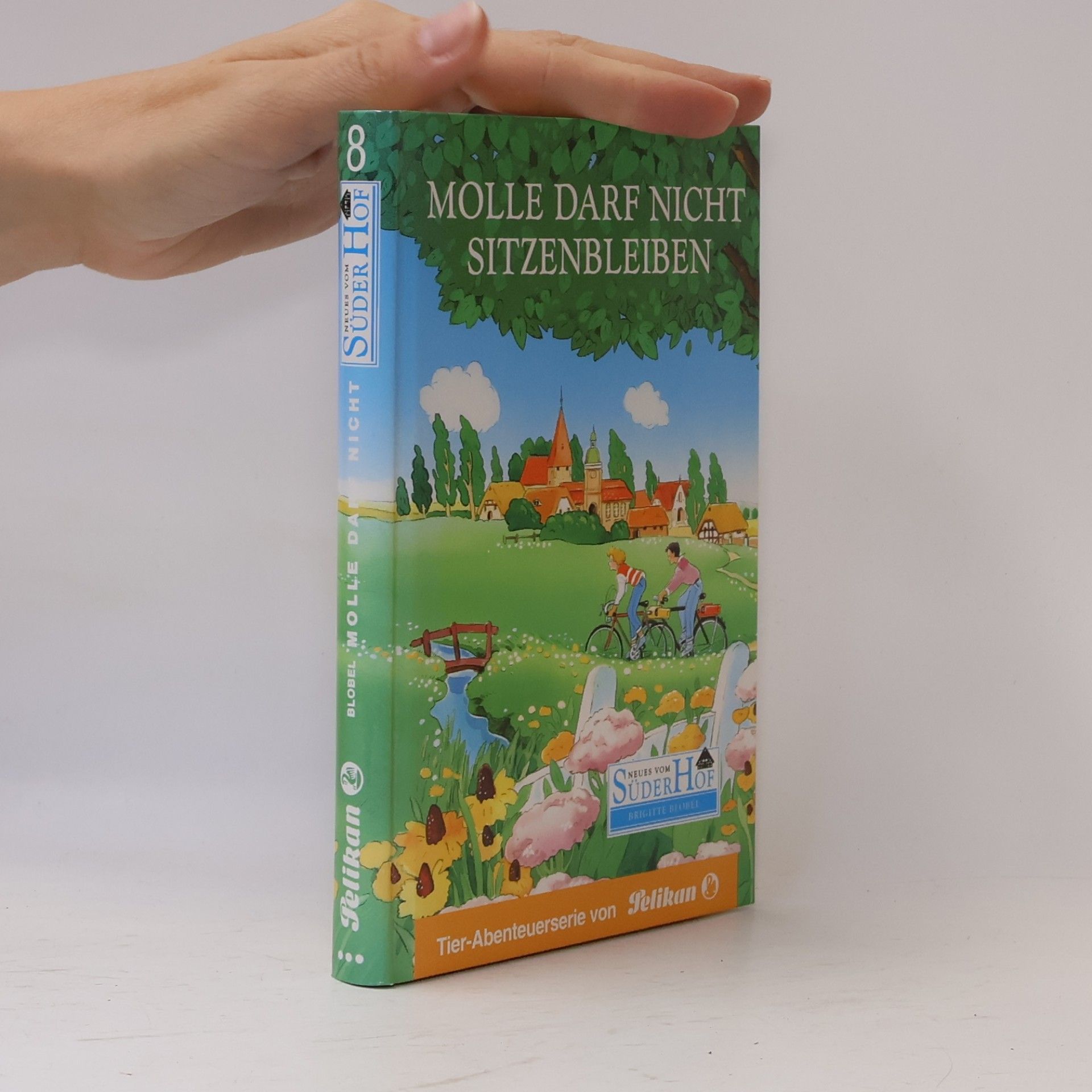 Brigitte Blobel Molle Darf nicht sitzenbleiben