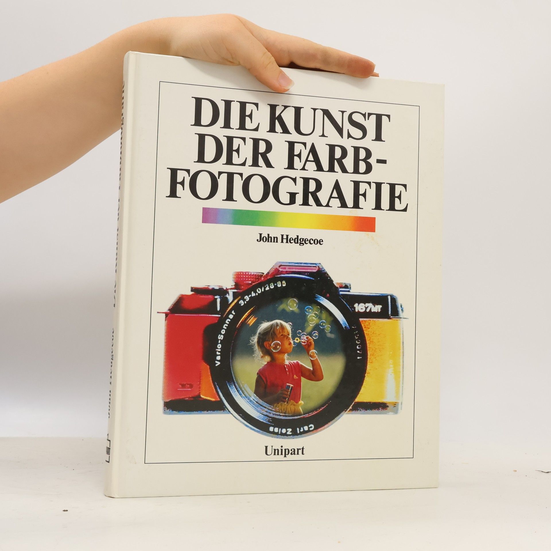 John Hedgecoe Die Kunst der Farbfotografie