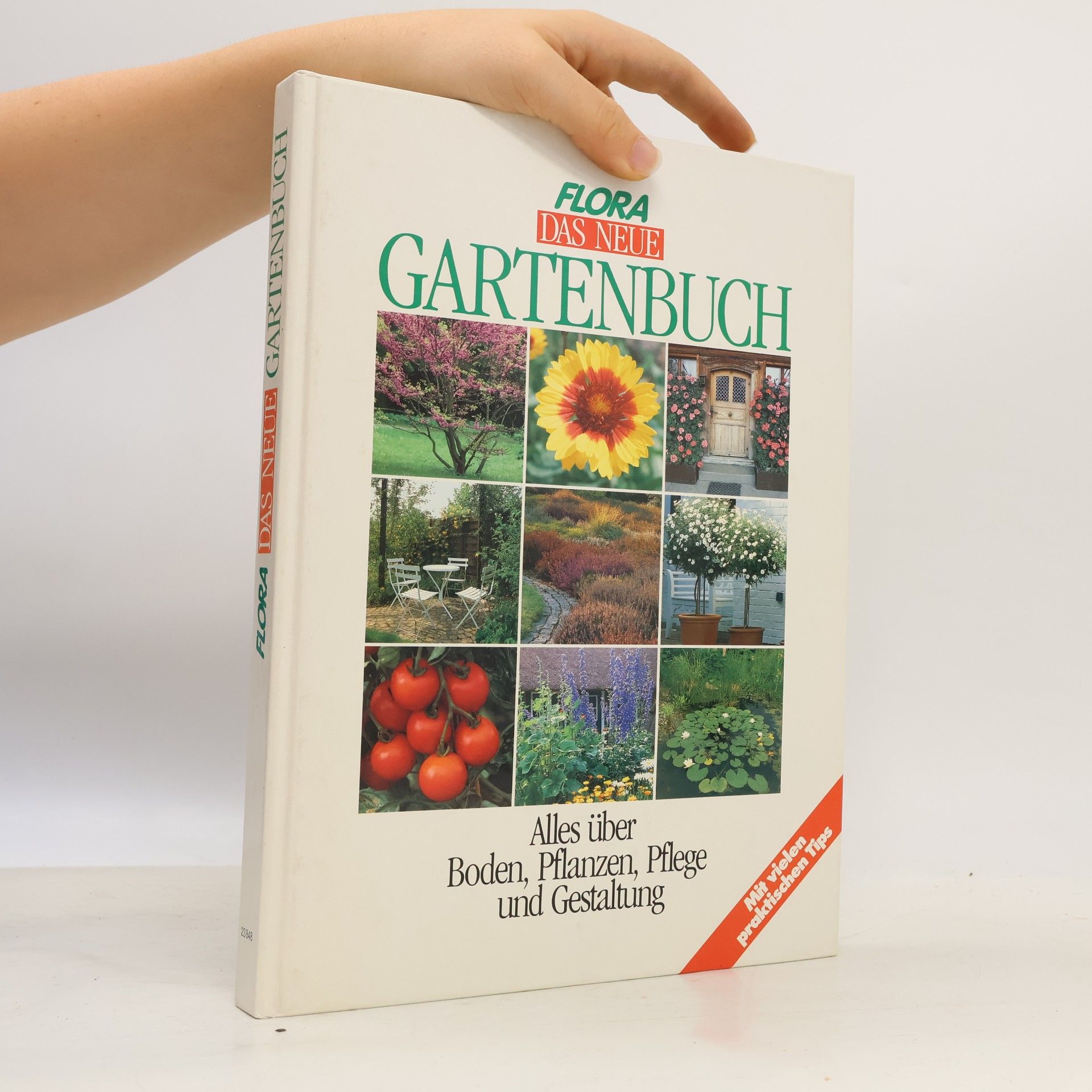 Johannes Haller Flora. Das neue Gartenbuch