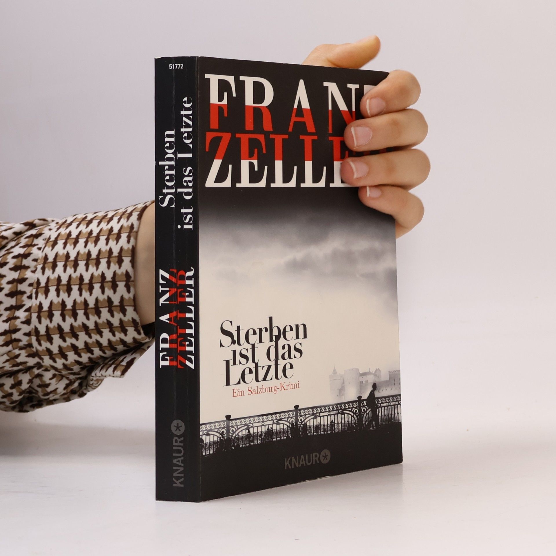 Franz Zeller Sterben ist das Letzte
