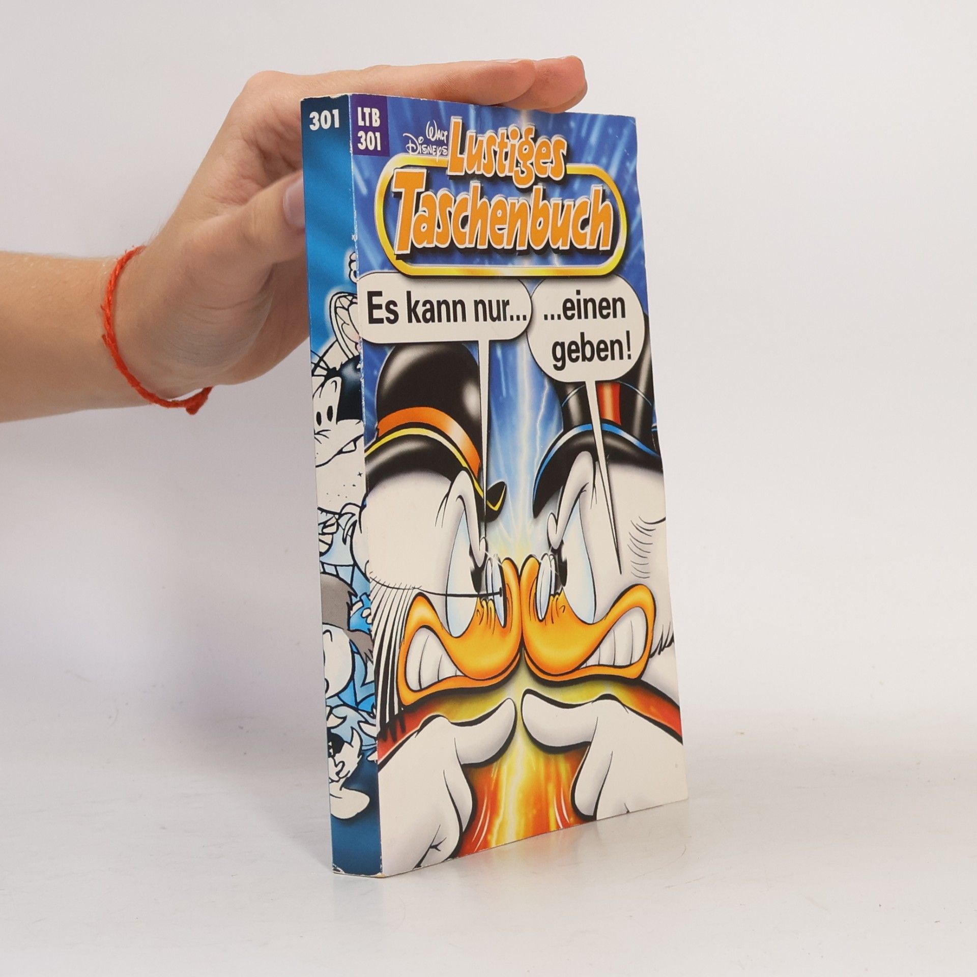 Walt Disney Lustiges Taschenbuch 301. Es kann nur einen geben!