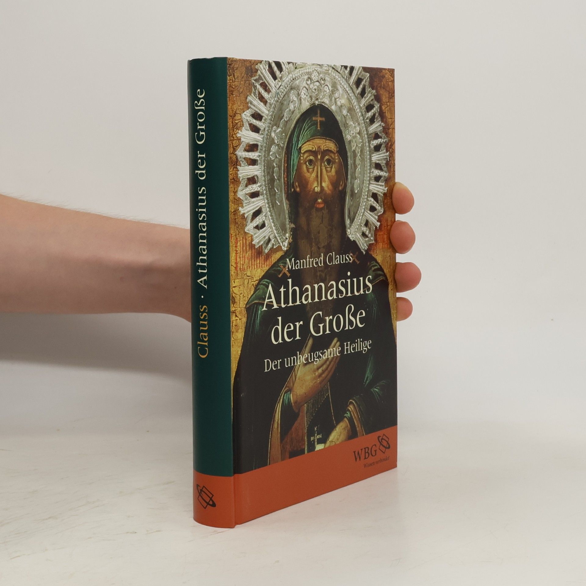 Manfred Clauss Athanasius der Grosse