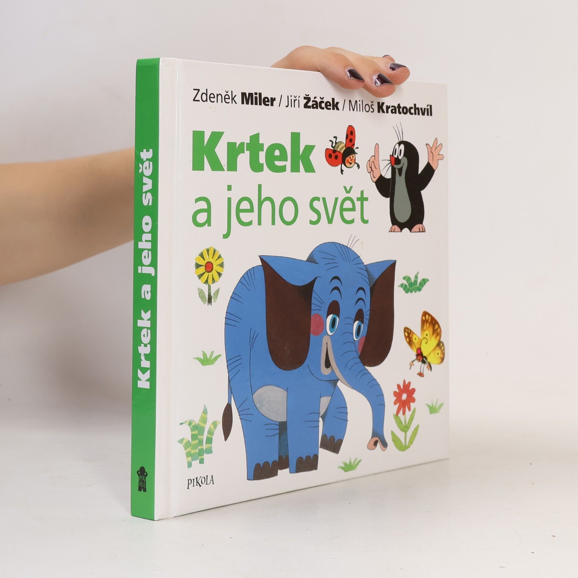 Miloš Kratochvíl Krtek a jeho svět