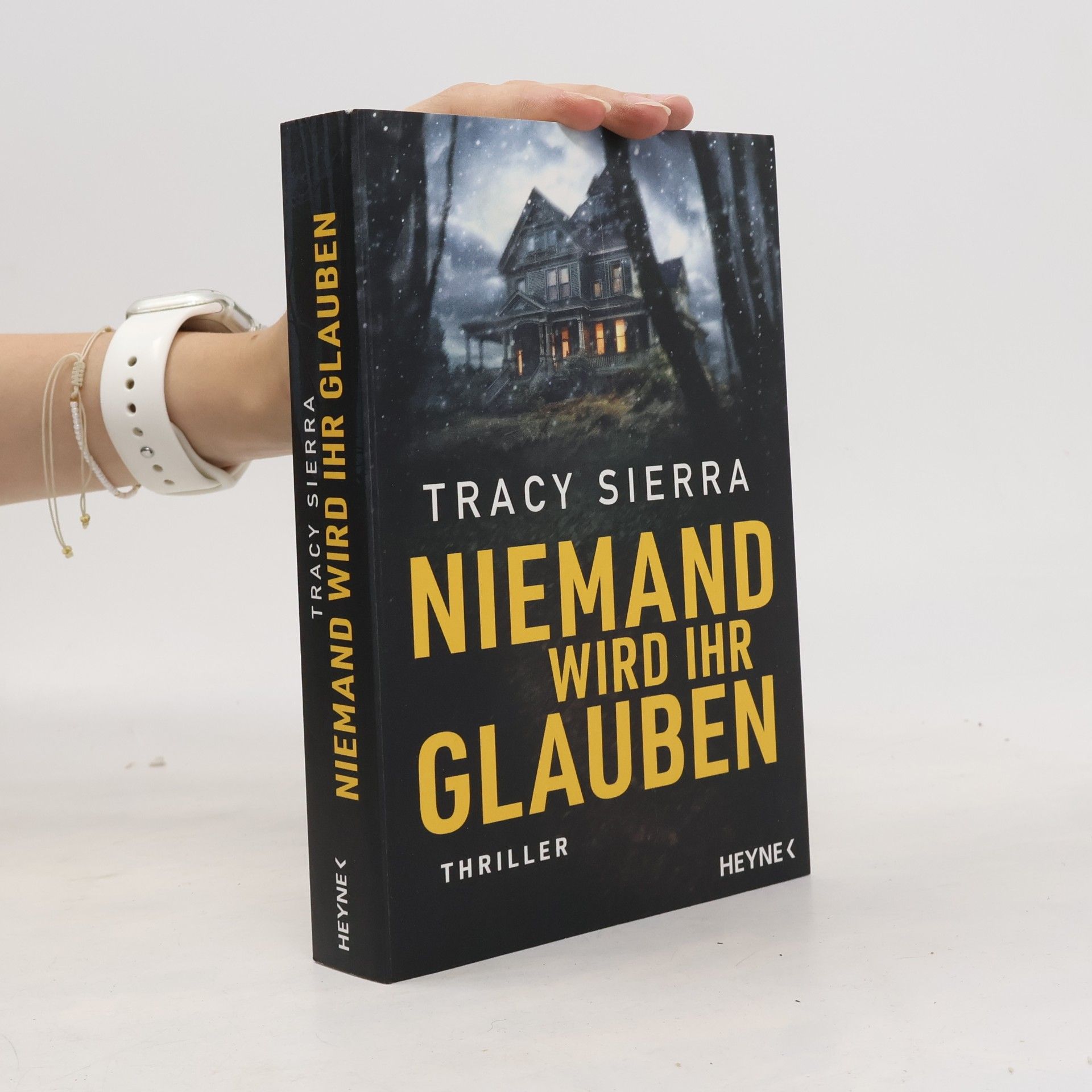 Tracy Sierra Niemand wird ihr glauben