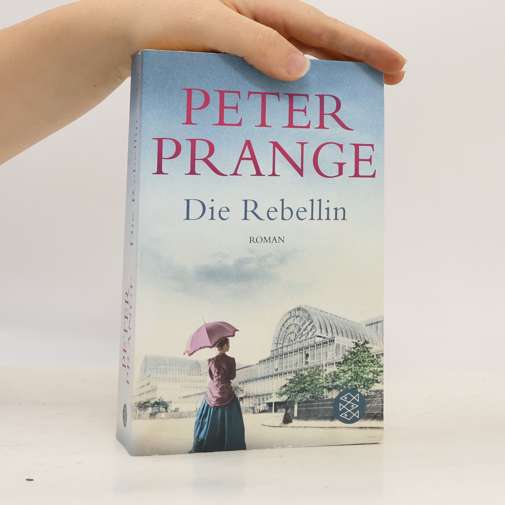 Peter Prange Die Rebellin