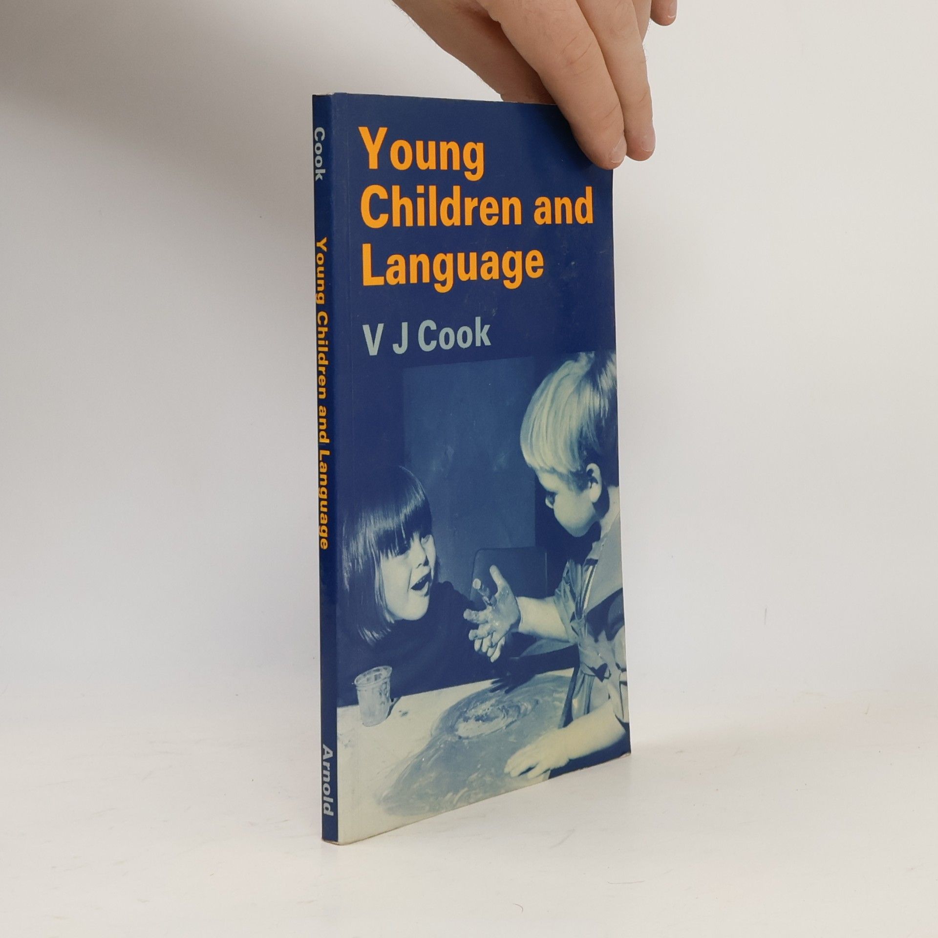 Vivian Cook Young Children and Language