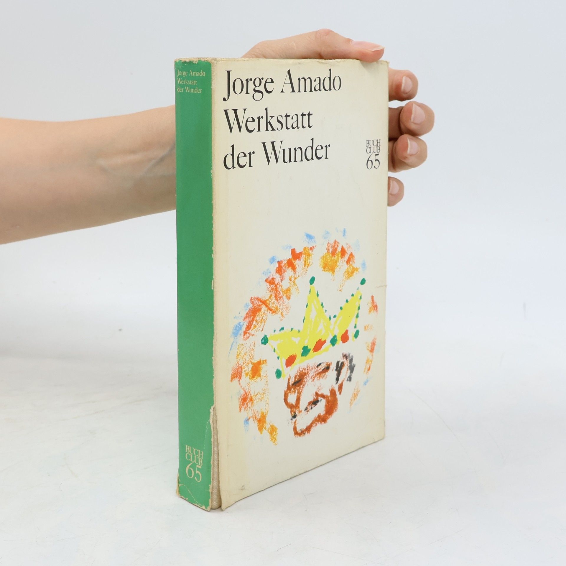 Jorge Amado Werkstatt der Wunder