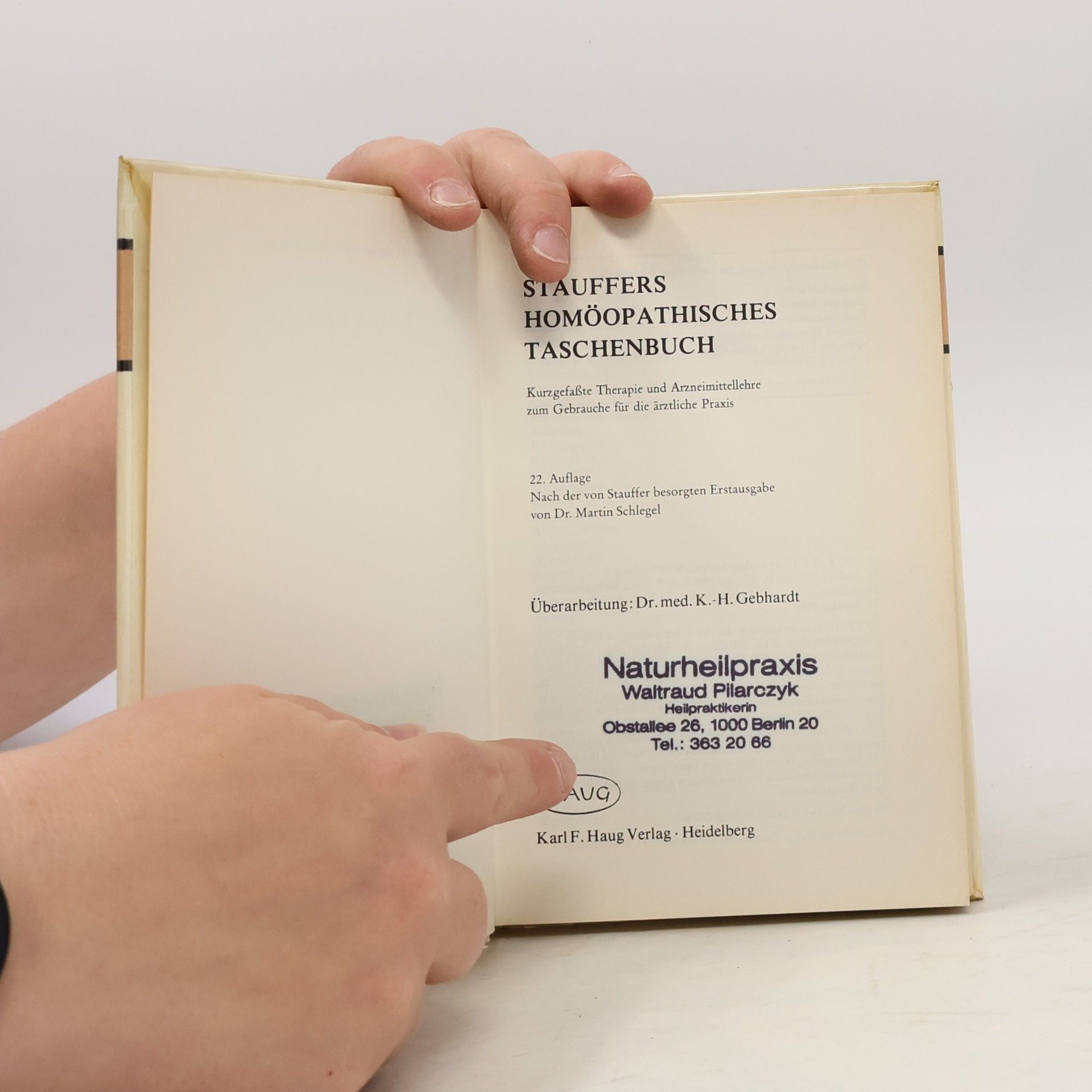 Karl Heinz Gebhardt Stauffers homöopathisches Taschenbuch