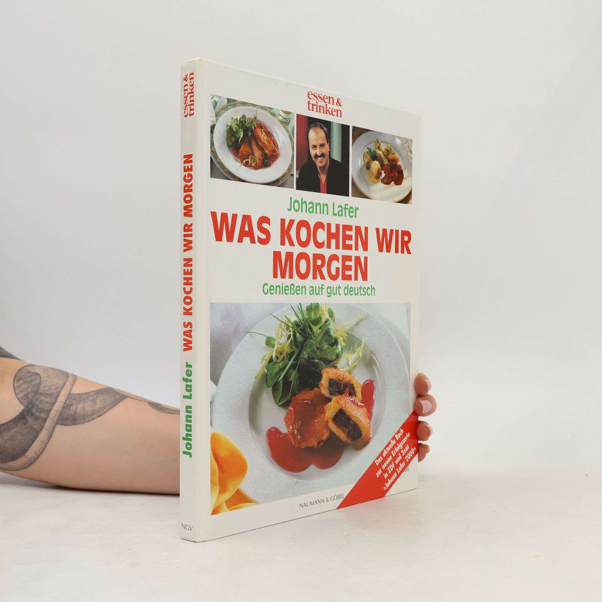 Johann Lafer Was Kochen wir Morgen: Genießen auf gut deutsch