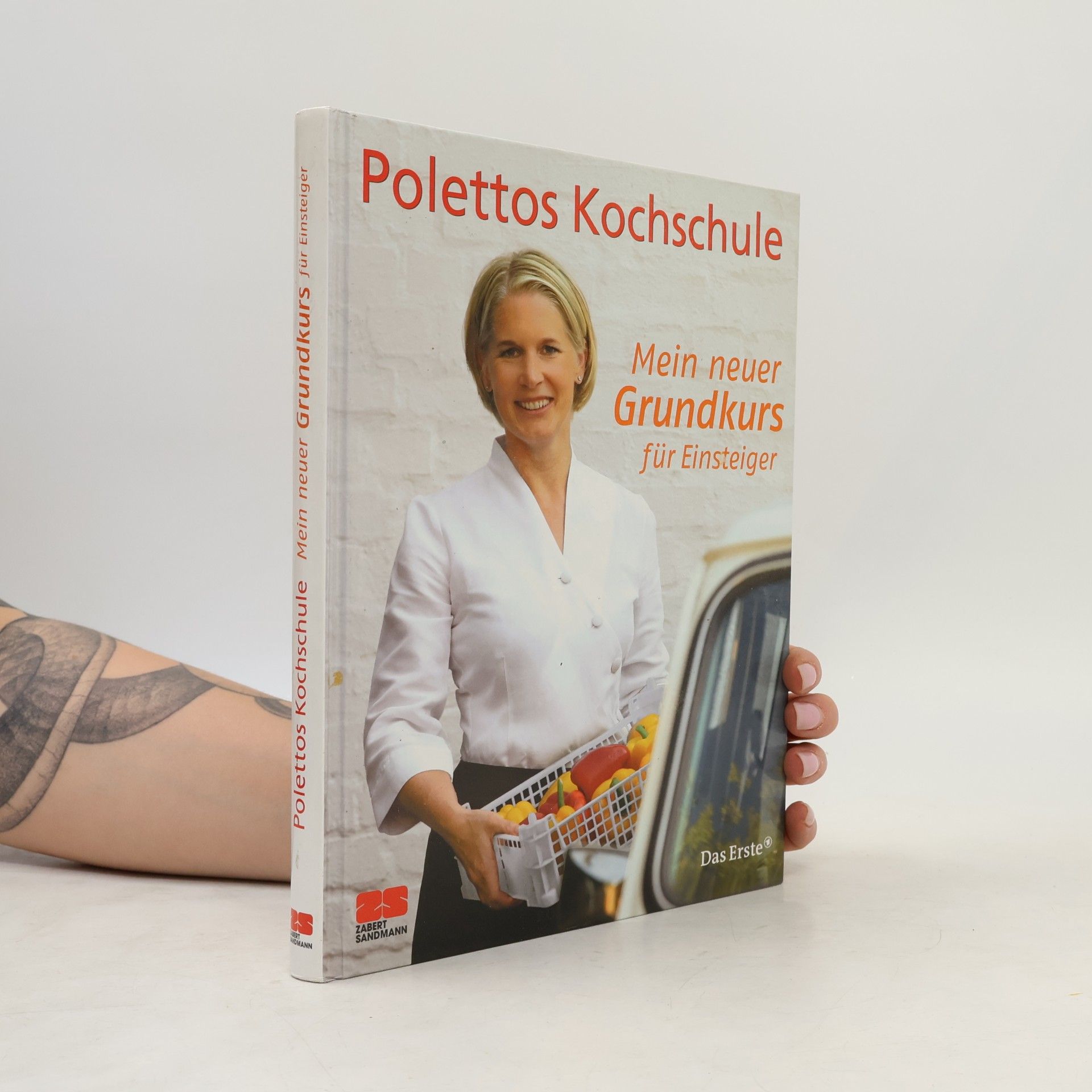 Cornelia Poletto Polettos Kochschule - mein neuer Grundkurs für Einsteiger