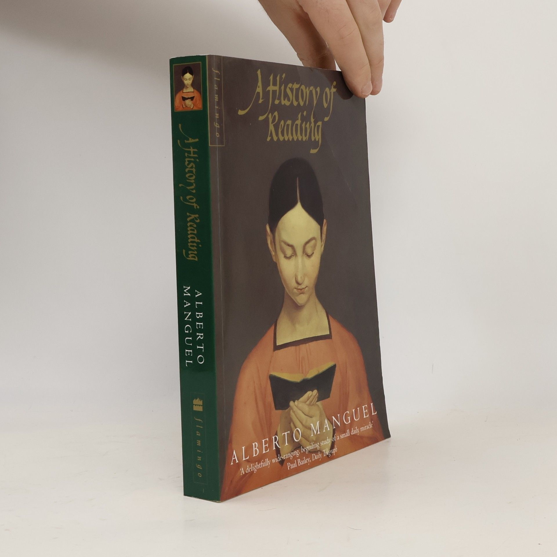 Alberto Manguel A History of Reading