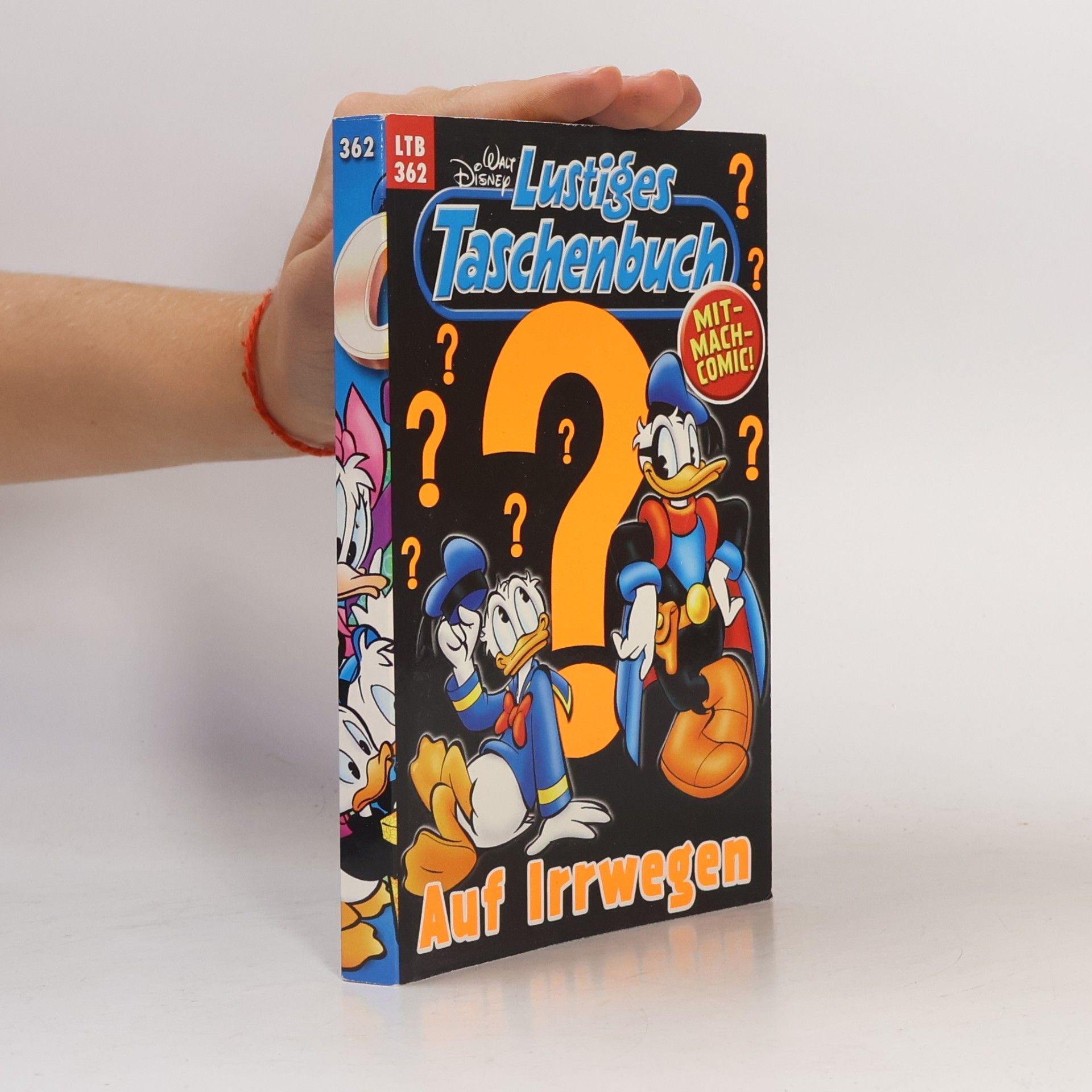 Autorenkollektiv Lustiges Taschenbuch 362. Auf Irrwegen
