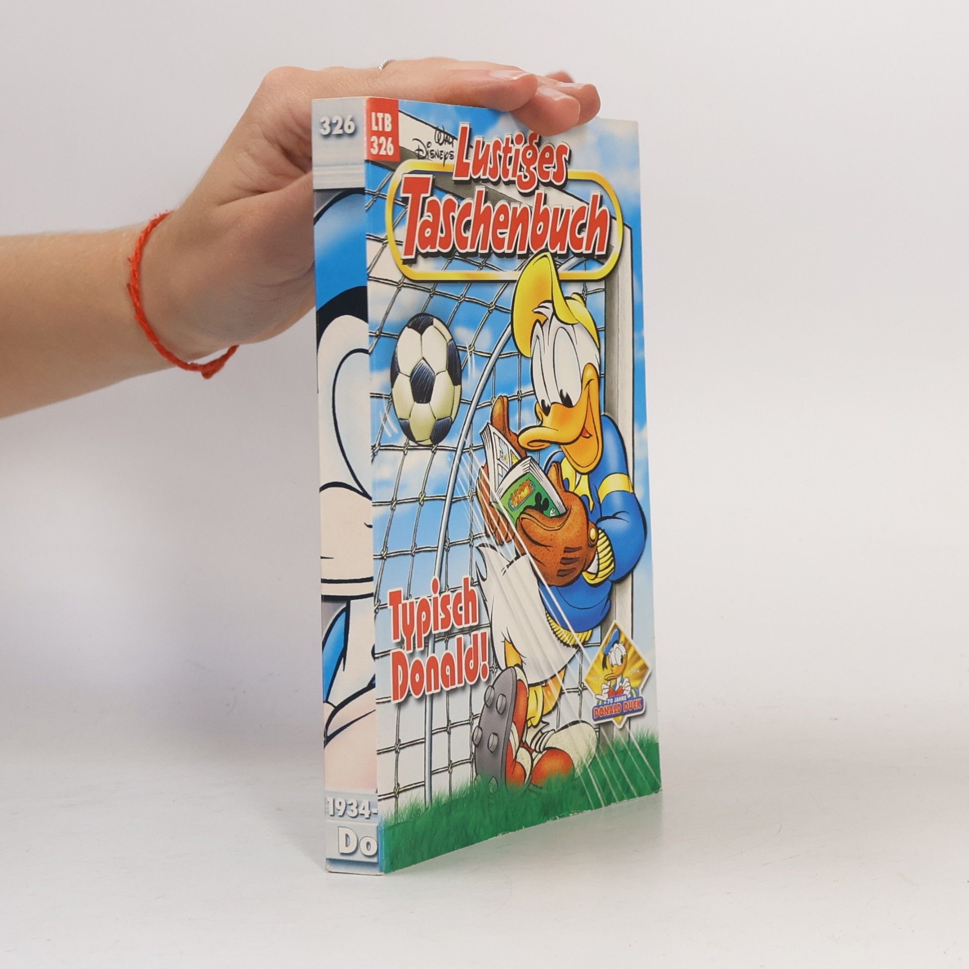 Walt Disney Lustiges Taschenbuch 326. Typisch Donald!