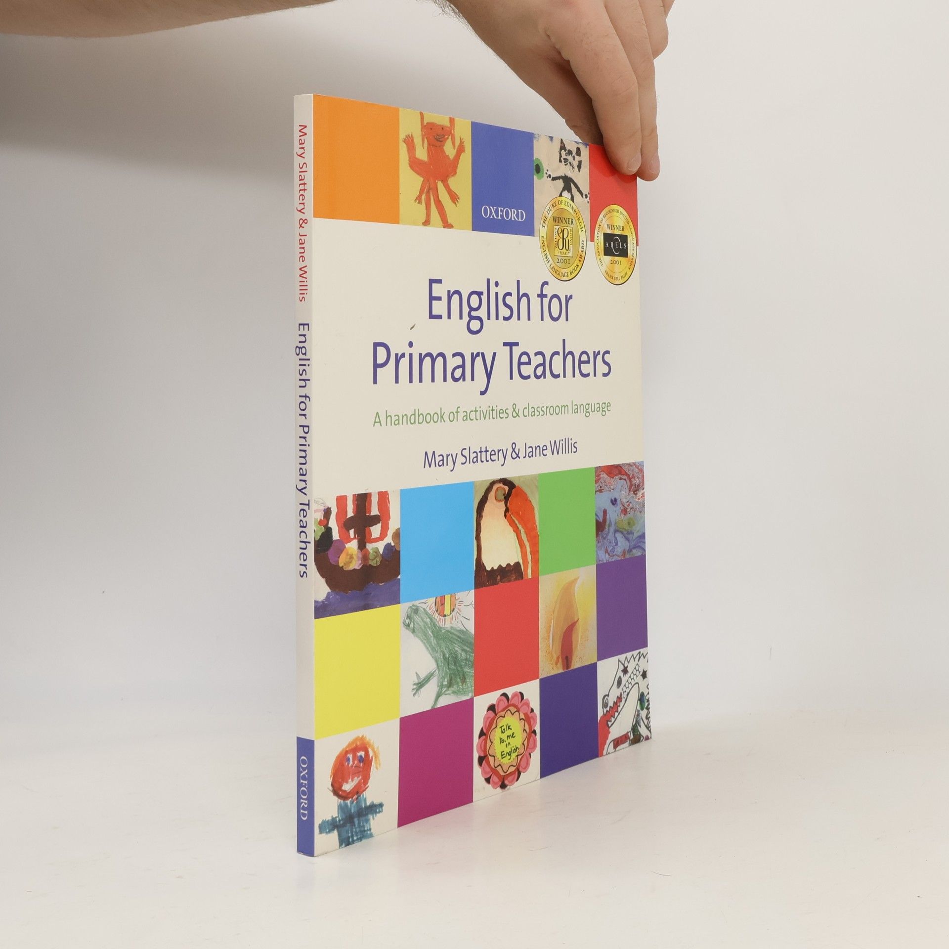 Jane R. Jane Rosemary Willis English for primary teachers : a handbook of activities and classroom language