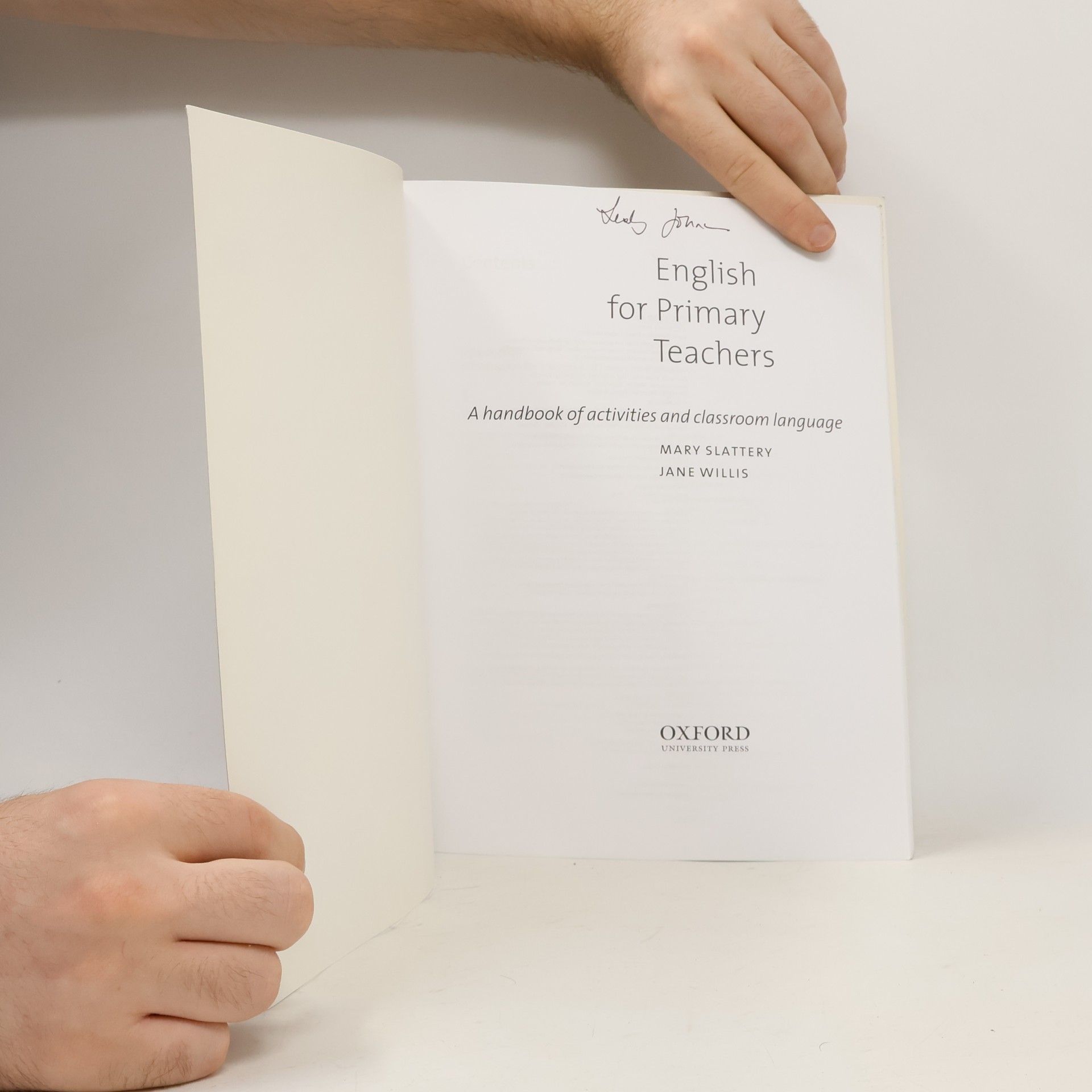 Mary Slattery English for primary teachers : a handbook of activities and classroom language