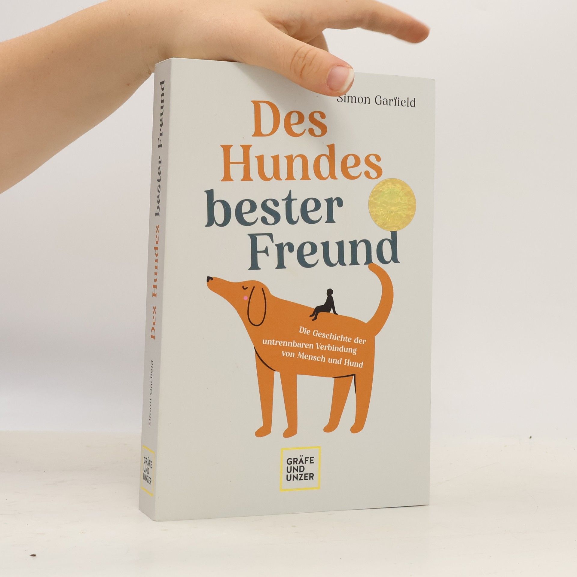 Simon Garfield Des Hundes bester Freund