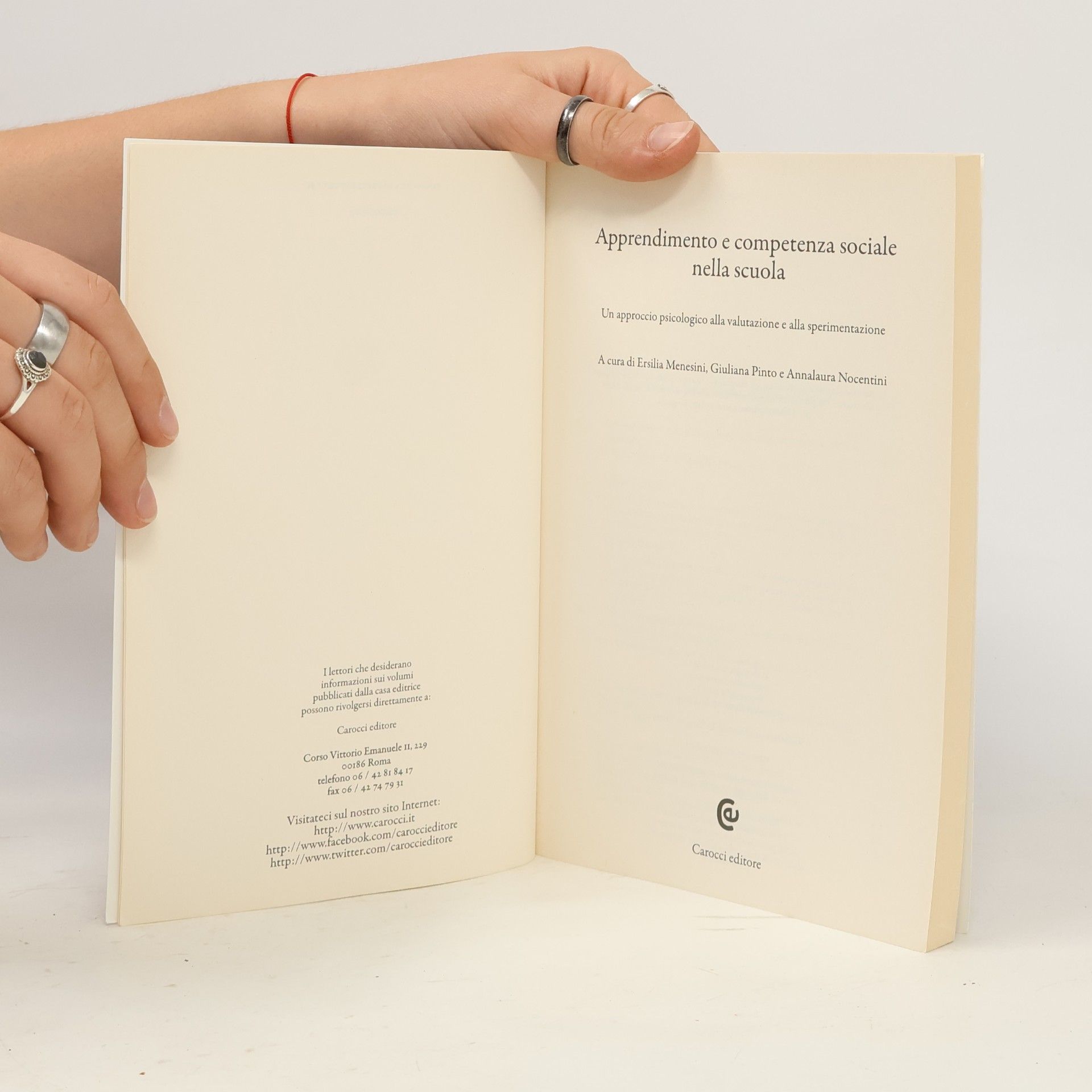 Ersilia Menesini Biblioteca di testi e studi: Apprendimento e competenza sociale nella scuola. Un approccio psicologico alla valutazione e alla sperimentazione
