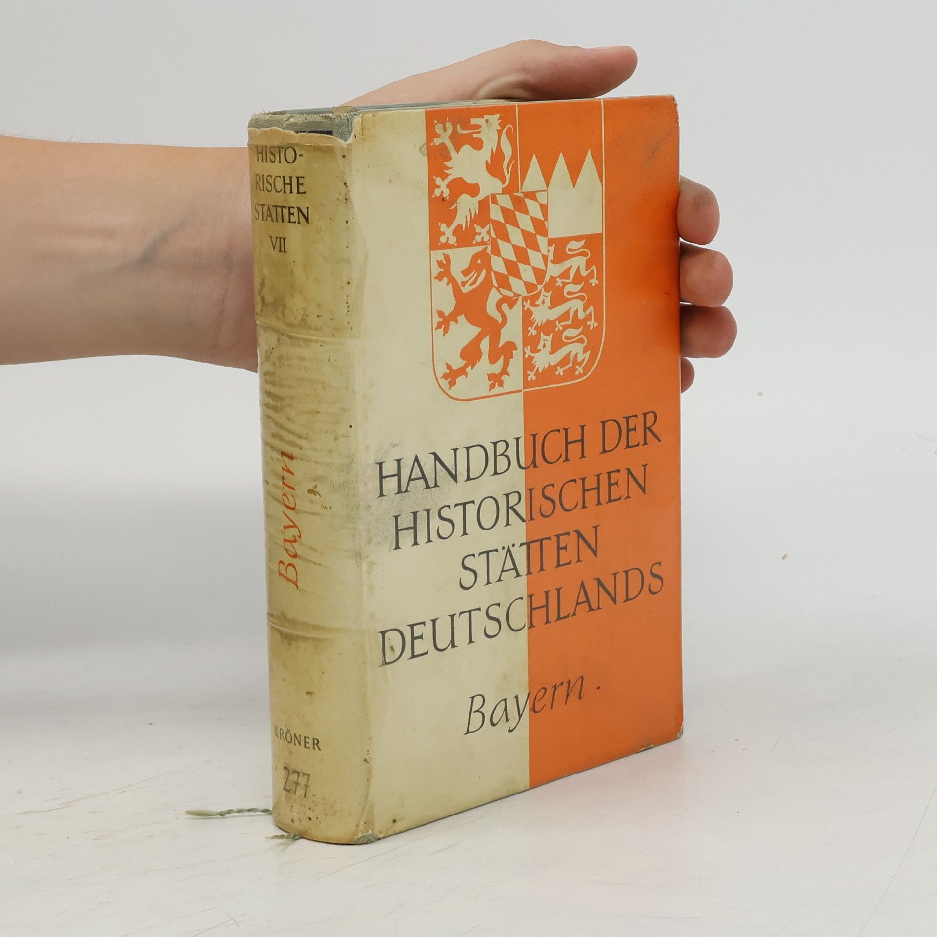 Kolektiv autorů Handbuch der historischen Stätten Deutschlands. Bayern