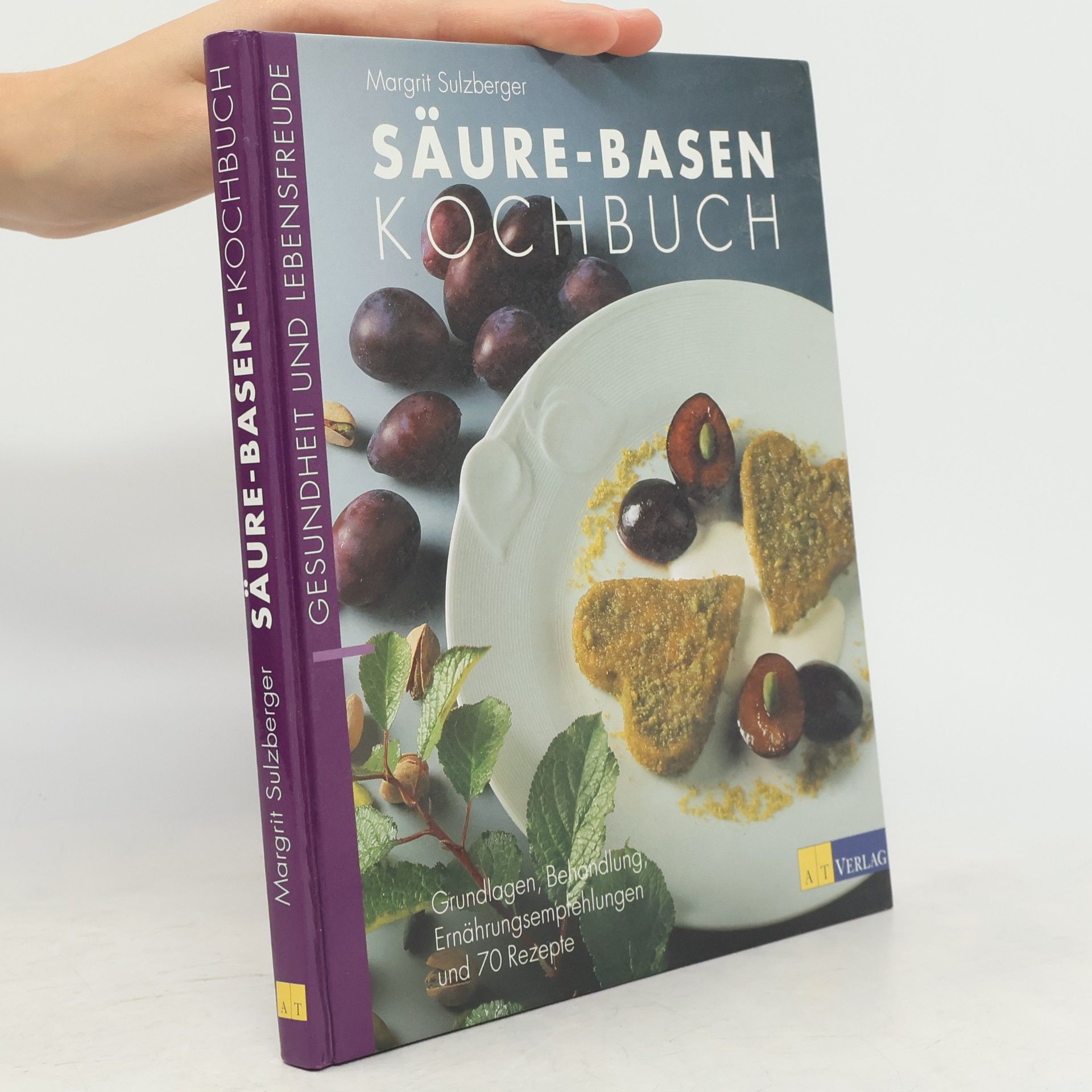 Margrit Sulzberger Säure-Basen-Kochbuch