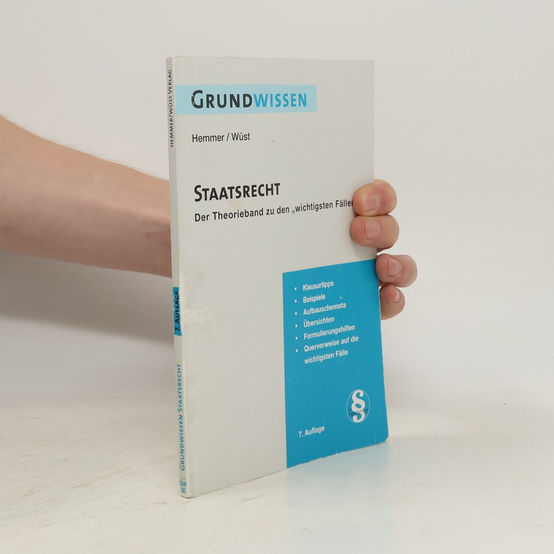 Grundwissen Staatsrecht - 7. Auflage