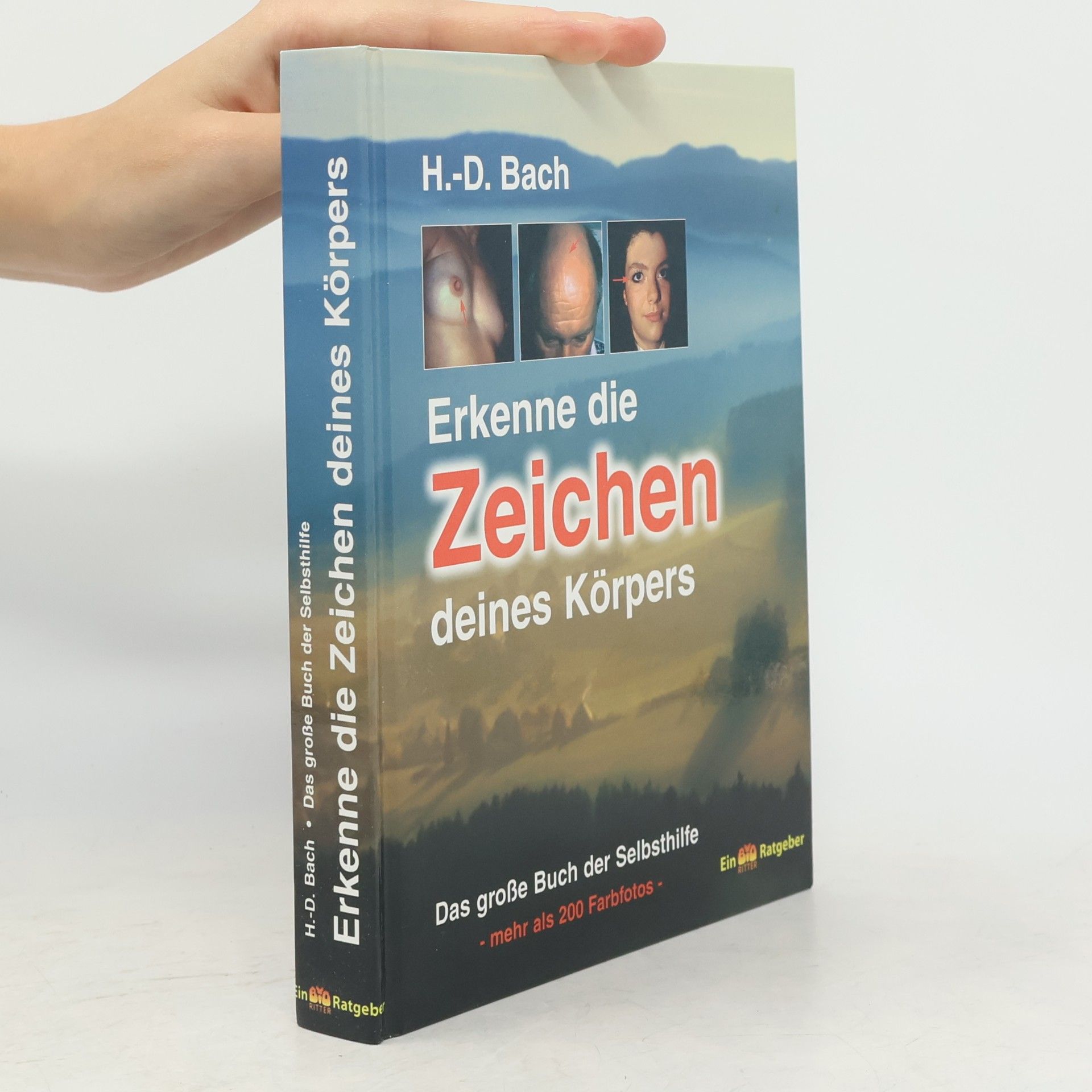 Hans Dieter Bach Erkenne die Zeichen deines Körpers