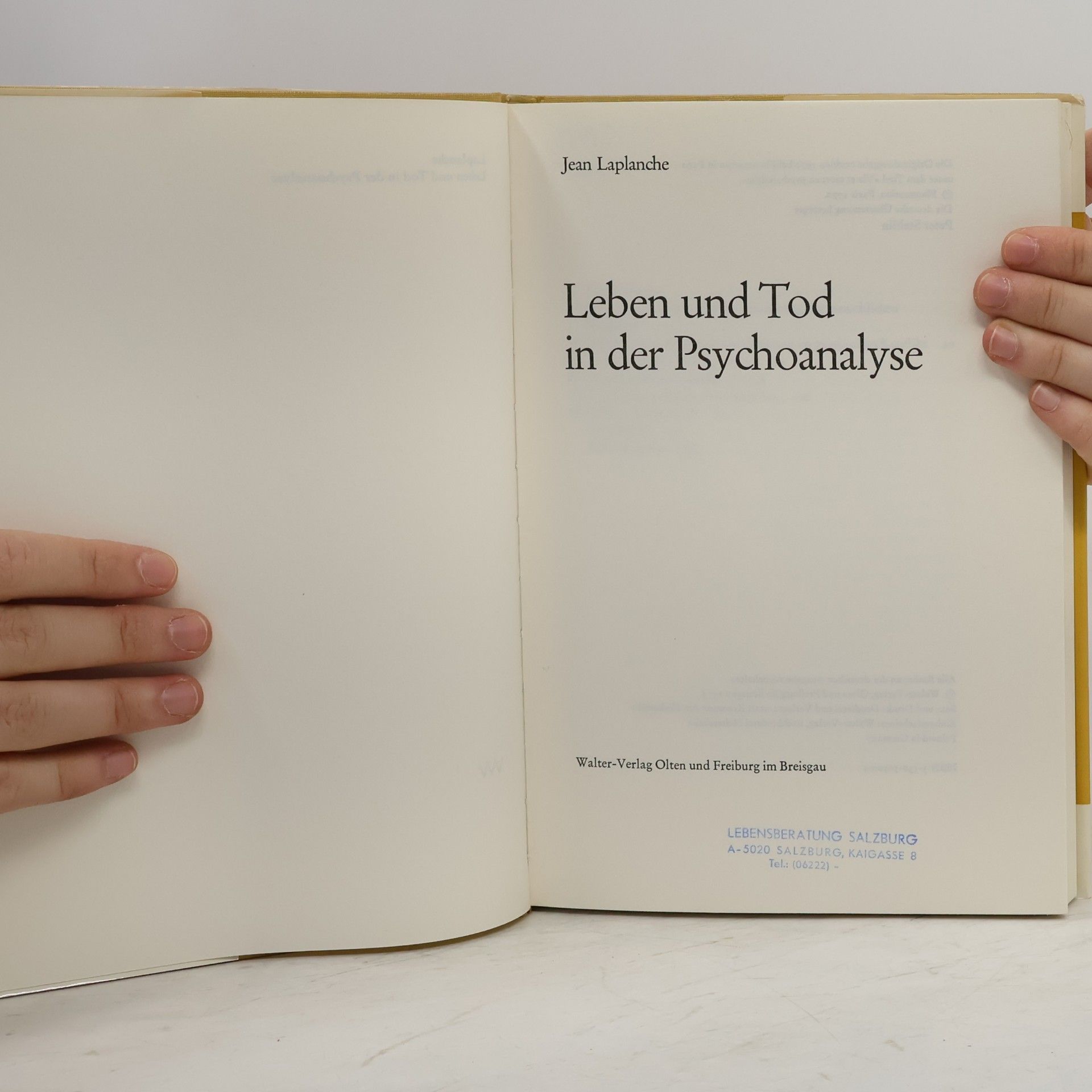 Jean Laplanche Leben und Tod in der Psychoanalyse