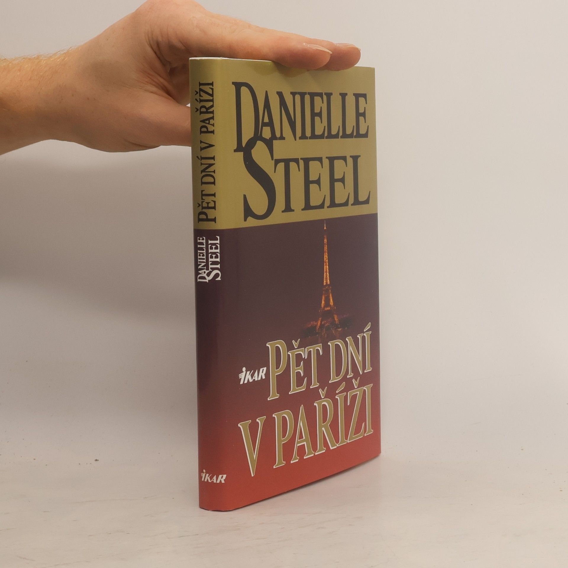 Danielle Steel Pět dní v Paříži