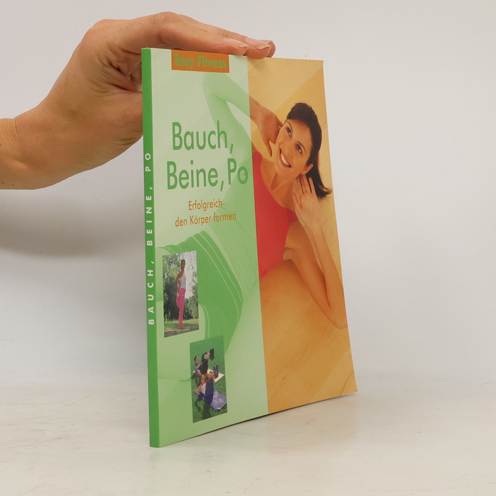 Kolektiv autorů Bauch, Beine, Po