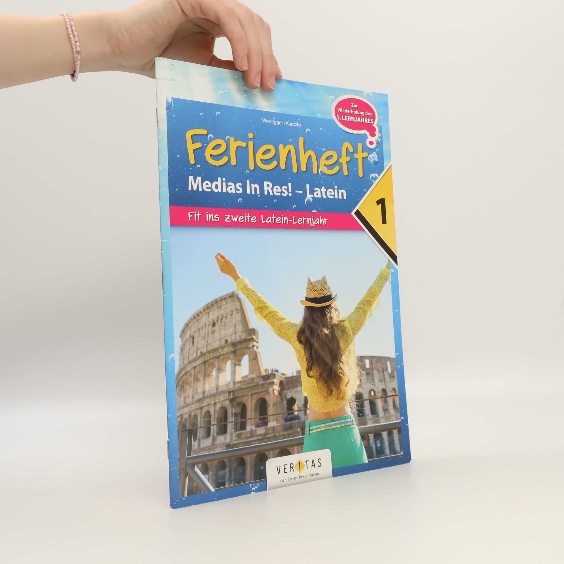 Verena Wiesegger Medias in res! Latein für den Anfangsunterricht. 1. Ferienheft - Übungsbuch