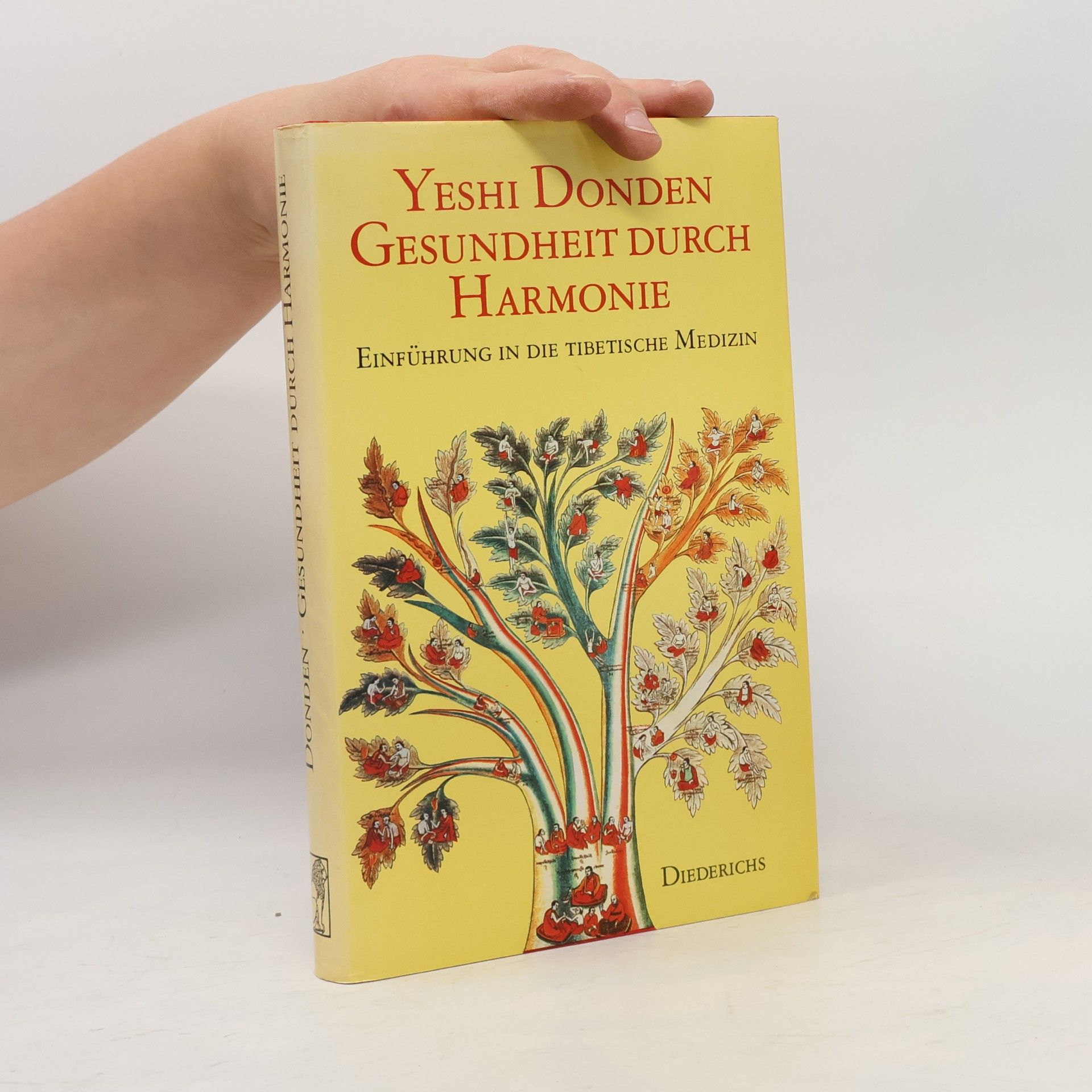 Ye s. es don ldan Gesundheit durch Harmonie