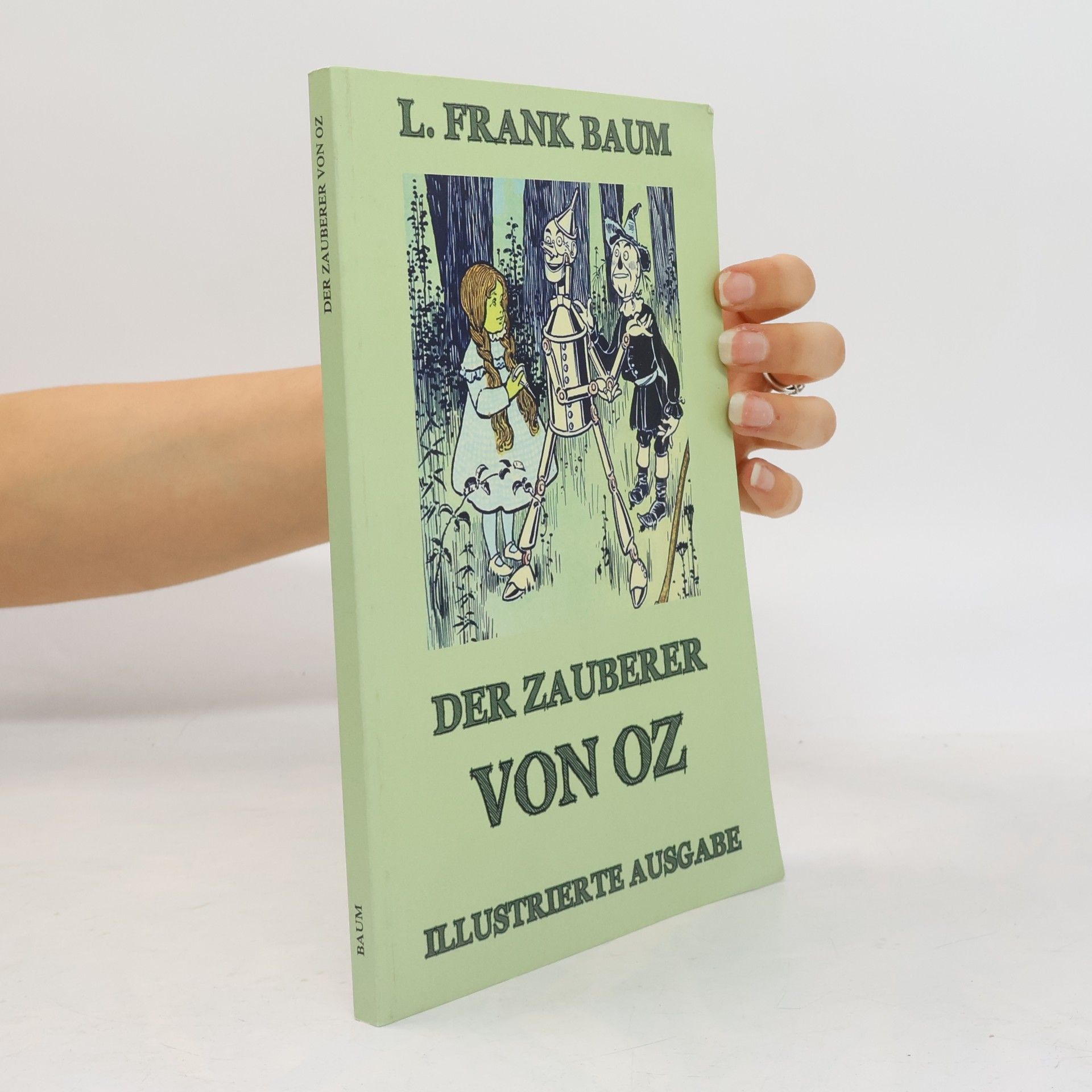 L. Frank Baum Der Zauberer von Oz
